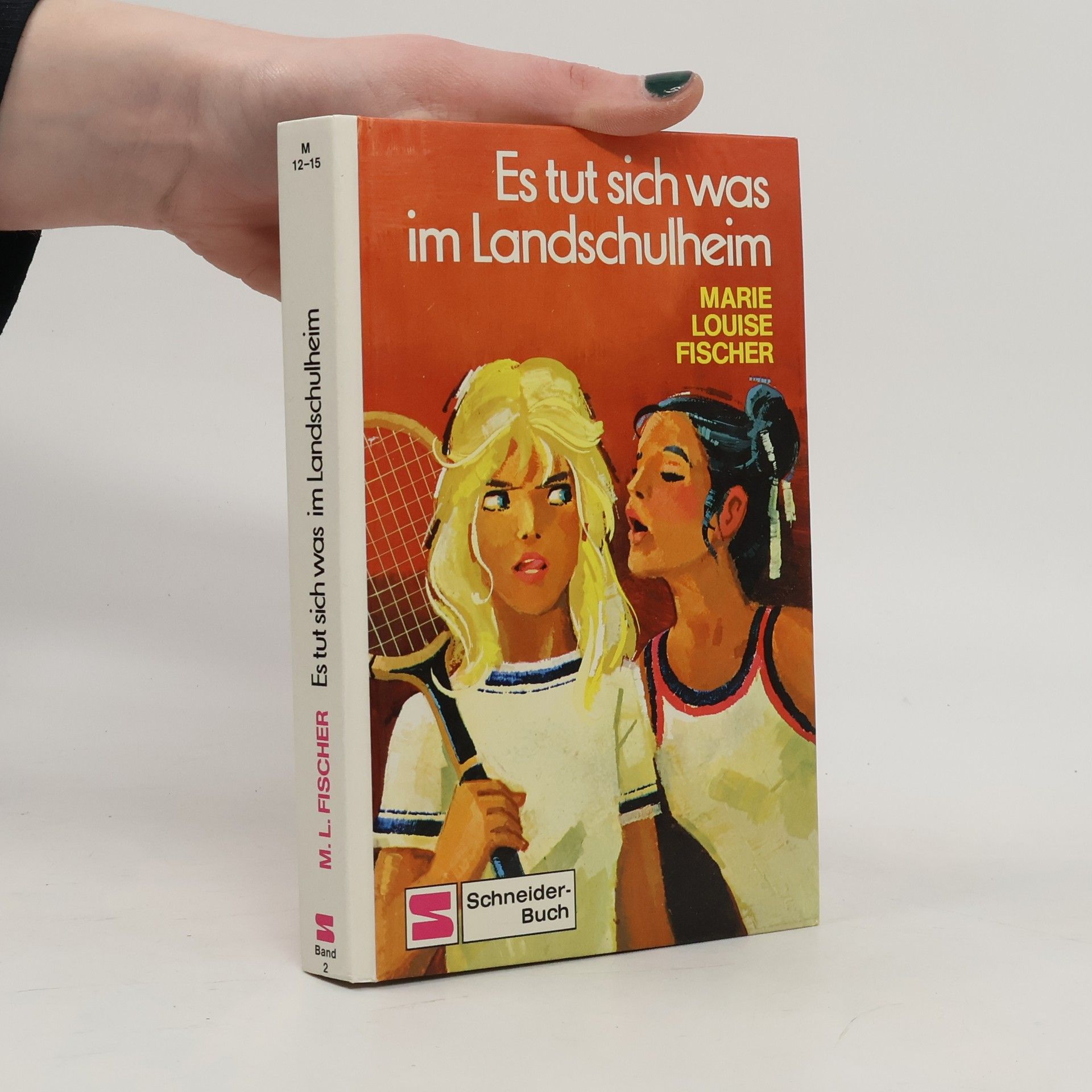 Marie Louise Fischer Es tut sich was im Landschulheim