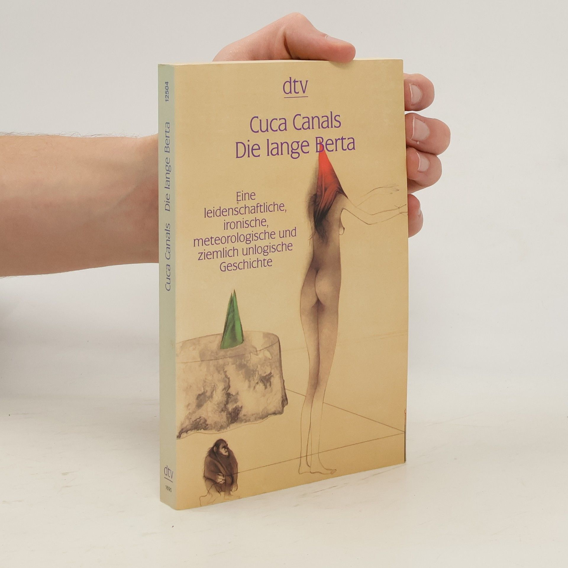 Cuca Canals Die lange Berta