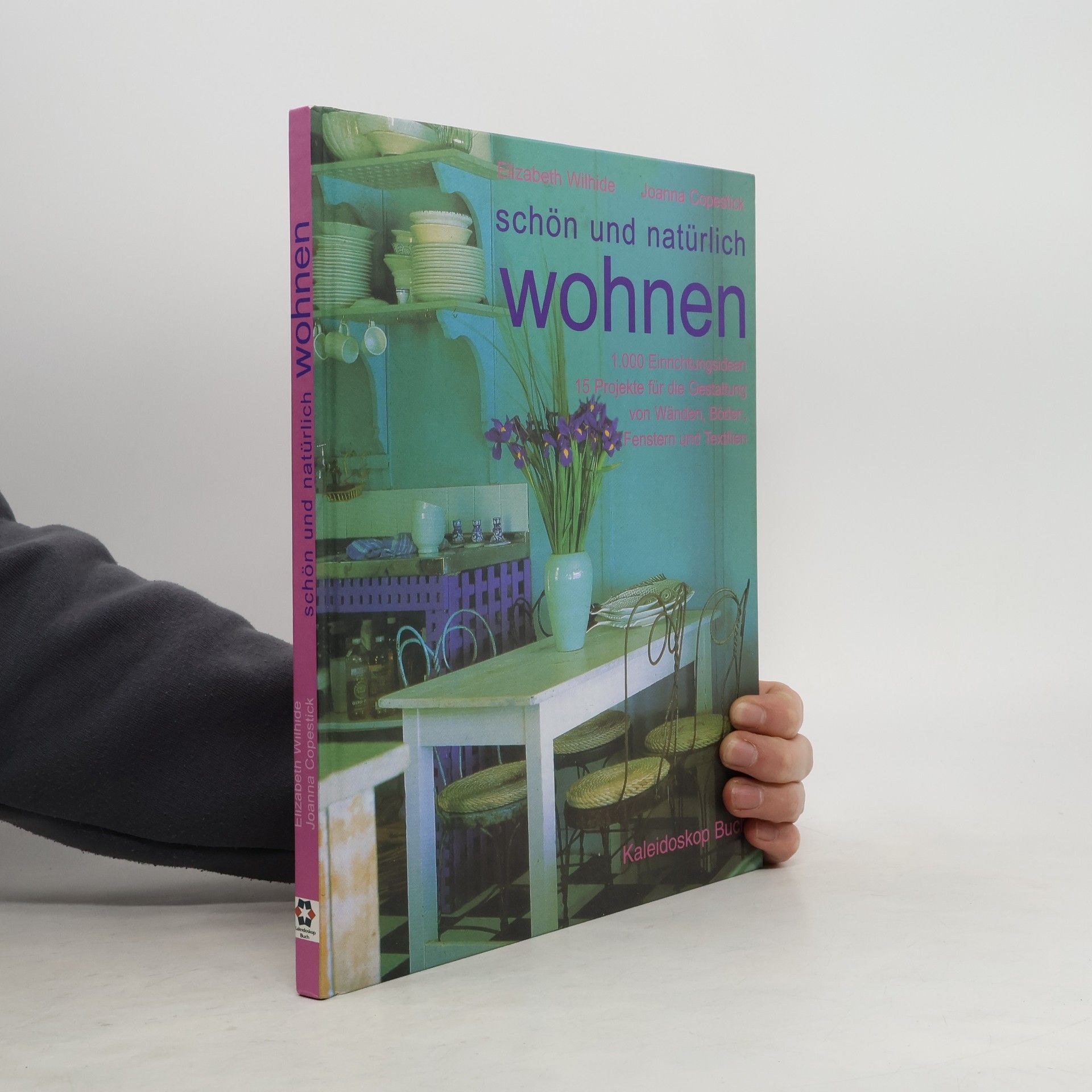 Elizabeth Wihide Schön und natürlich wohnen