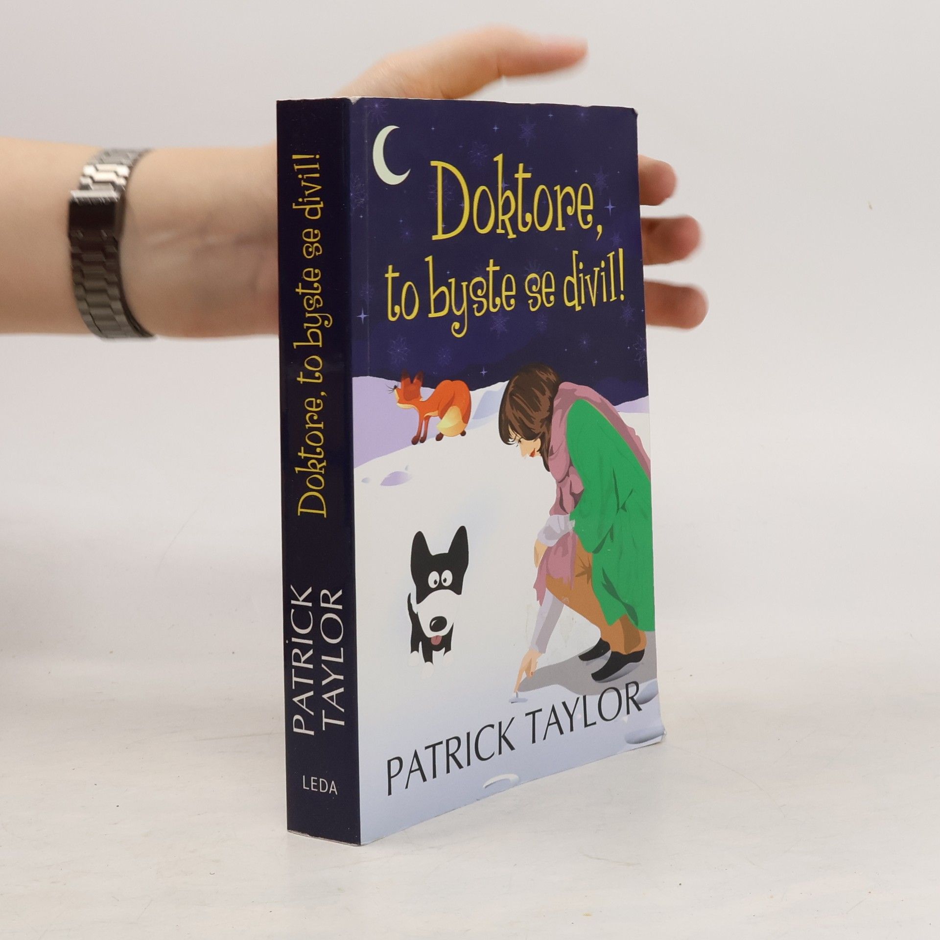 Patrick Taylor Doktore, to byste se divil!