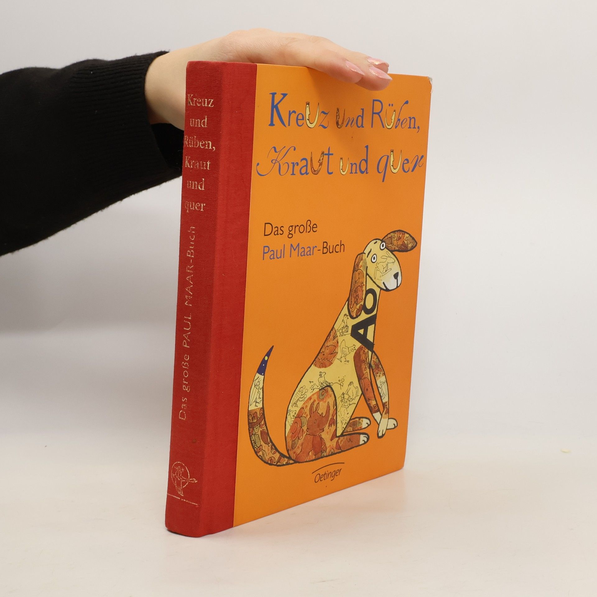 Kreuz und Rüben, Kraut und quer : das große Paul Maar-Buch