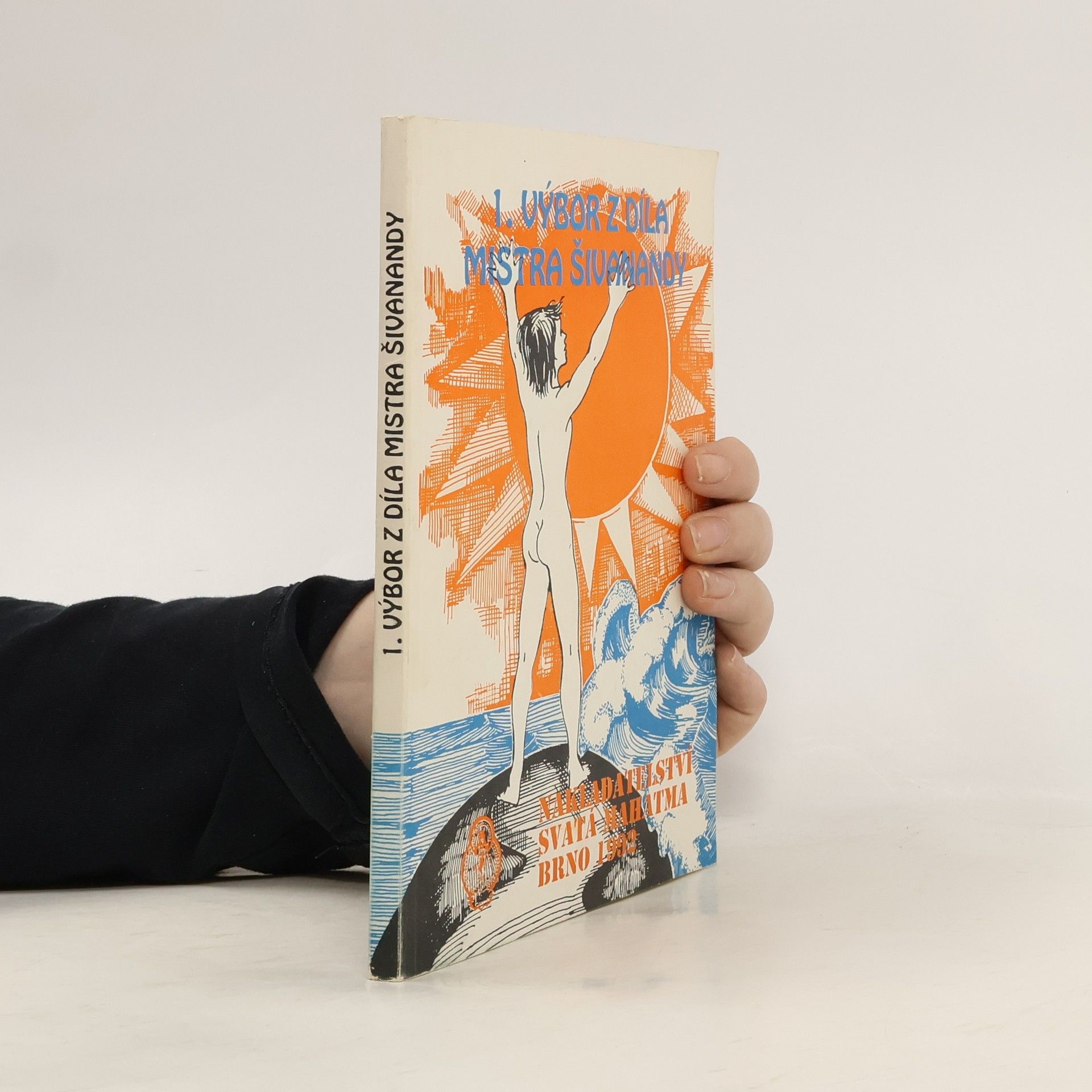 Šivánanda Sarasvatí 1. výbor z díla mistra Srí swami Šivanandy