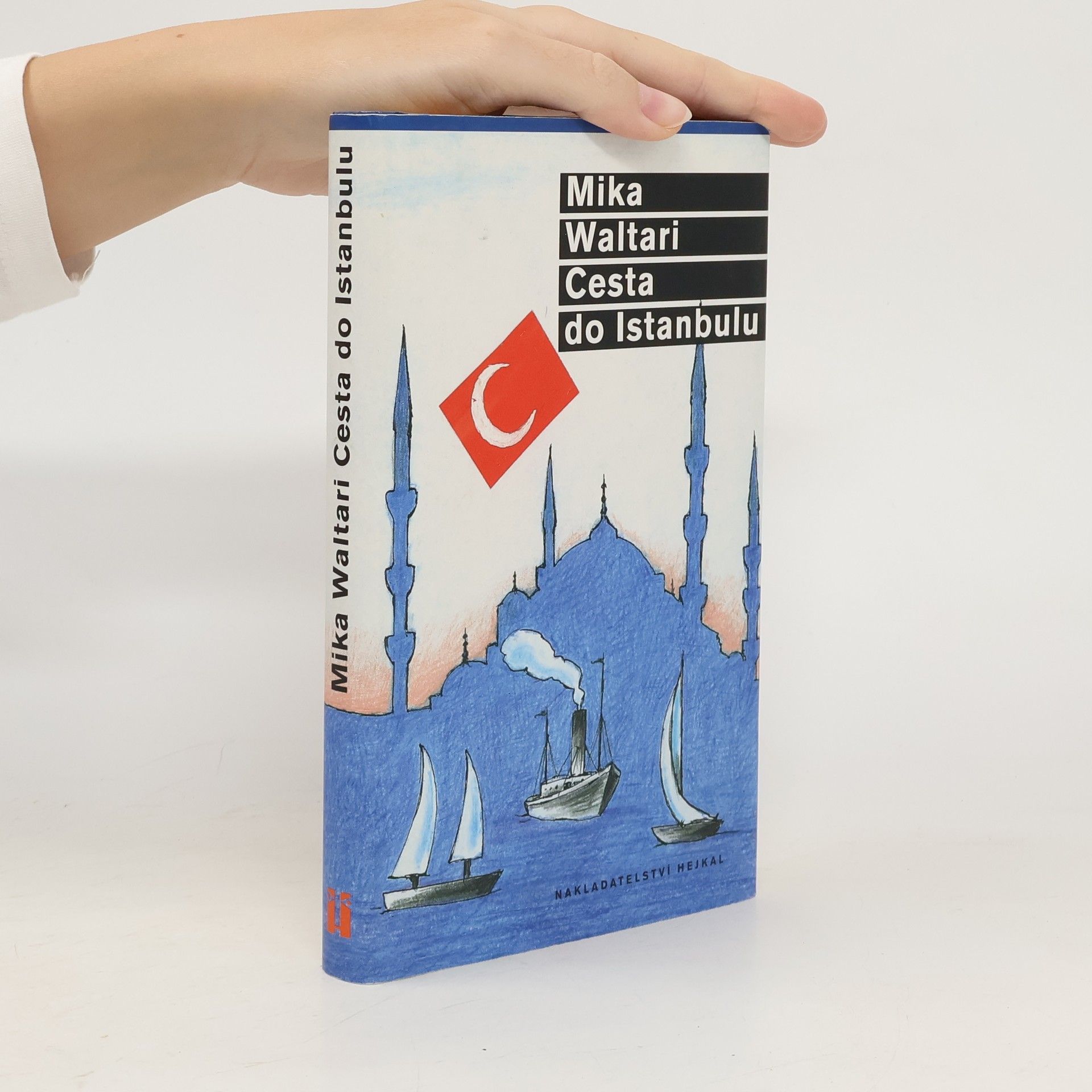 Mika Waltari Cesta do Istanbulu