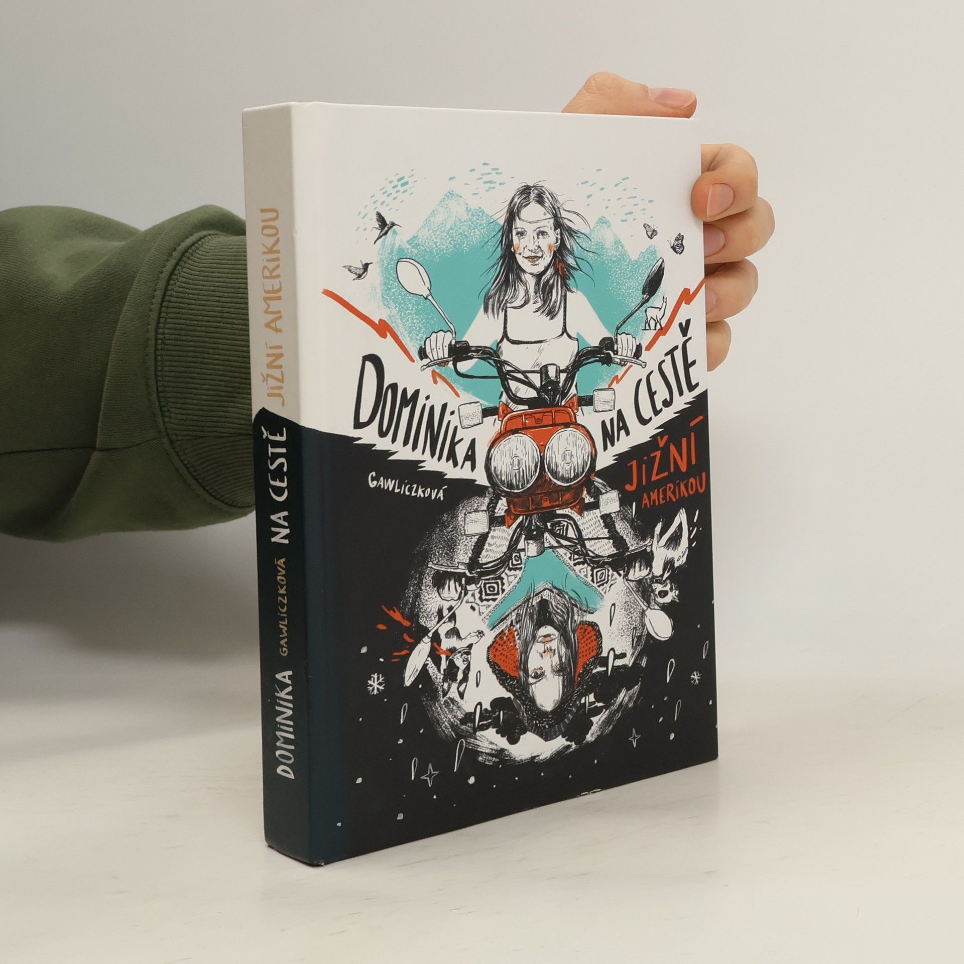 Dominika Gawliczková Dominika na cestě Jižní Amerikou