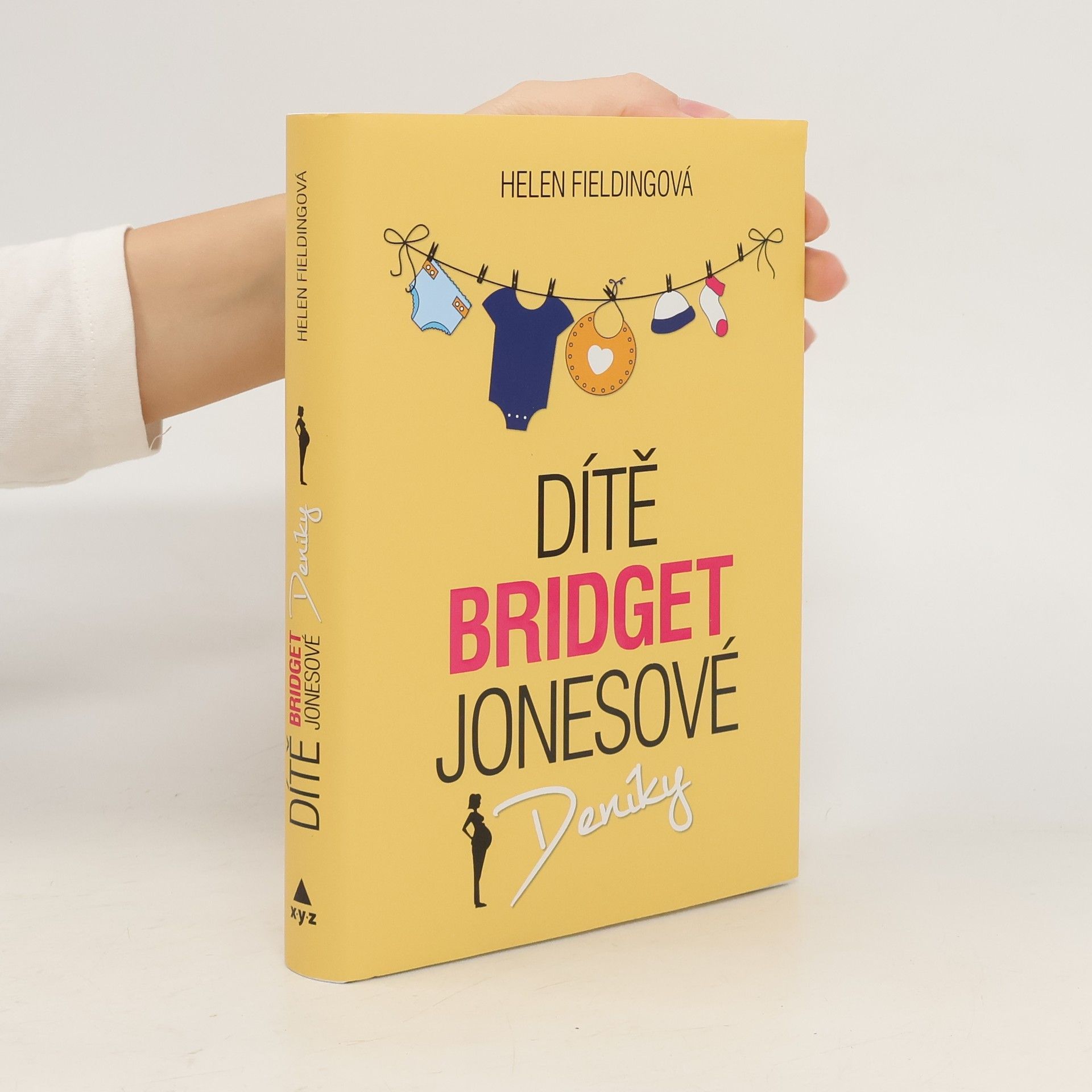 Helen Fielding Dítě Bridget Jonesové : Deníky