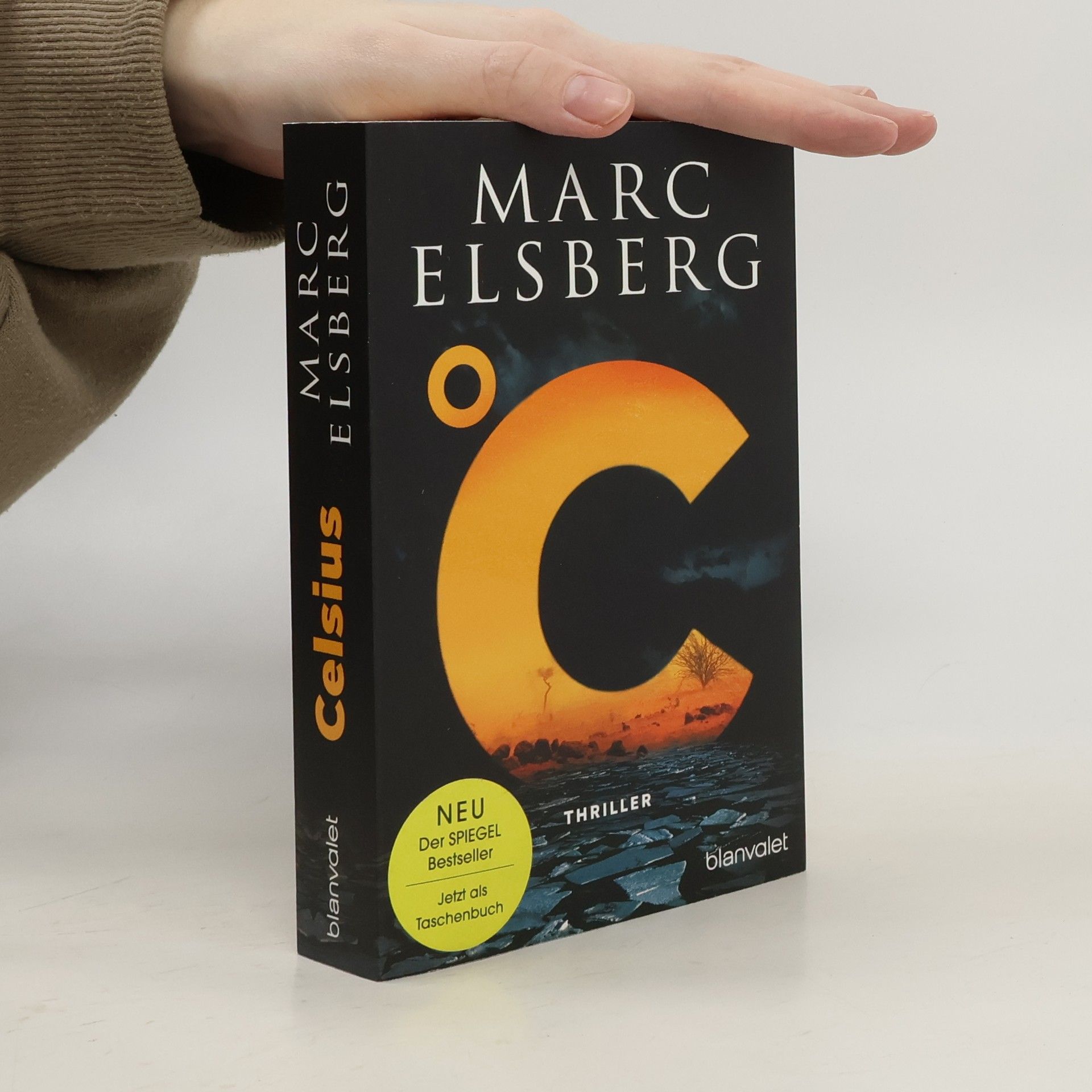 Marc Elsberg °C – Celsius