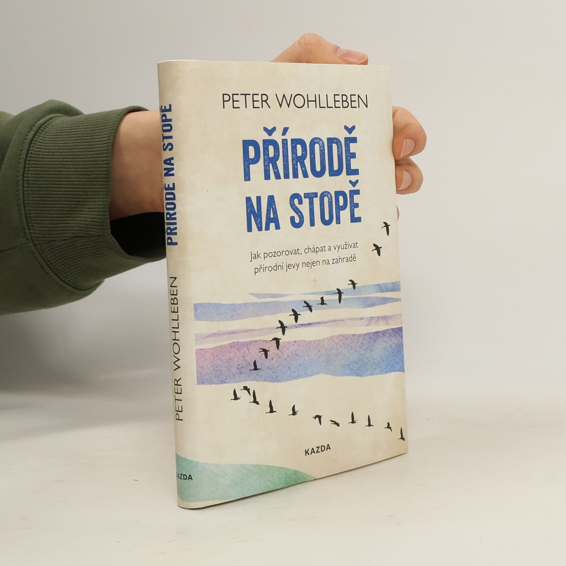 Peter Wohlleben Přírodě na stopě