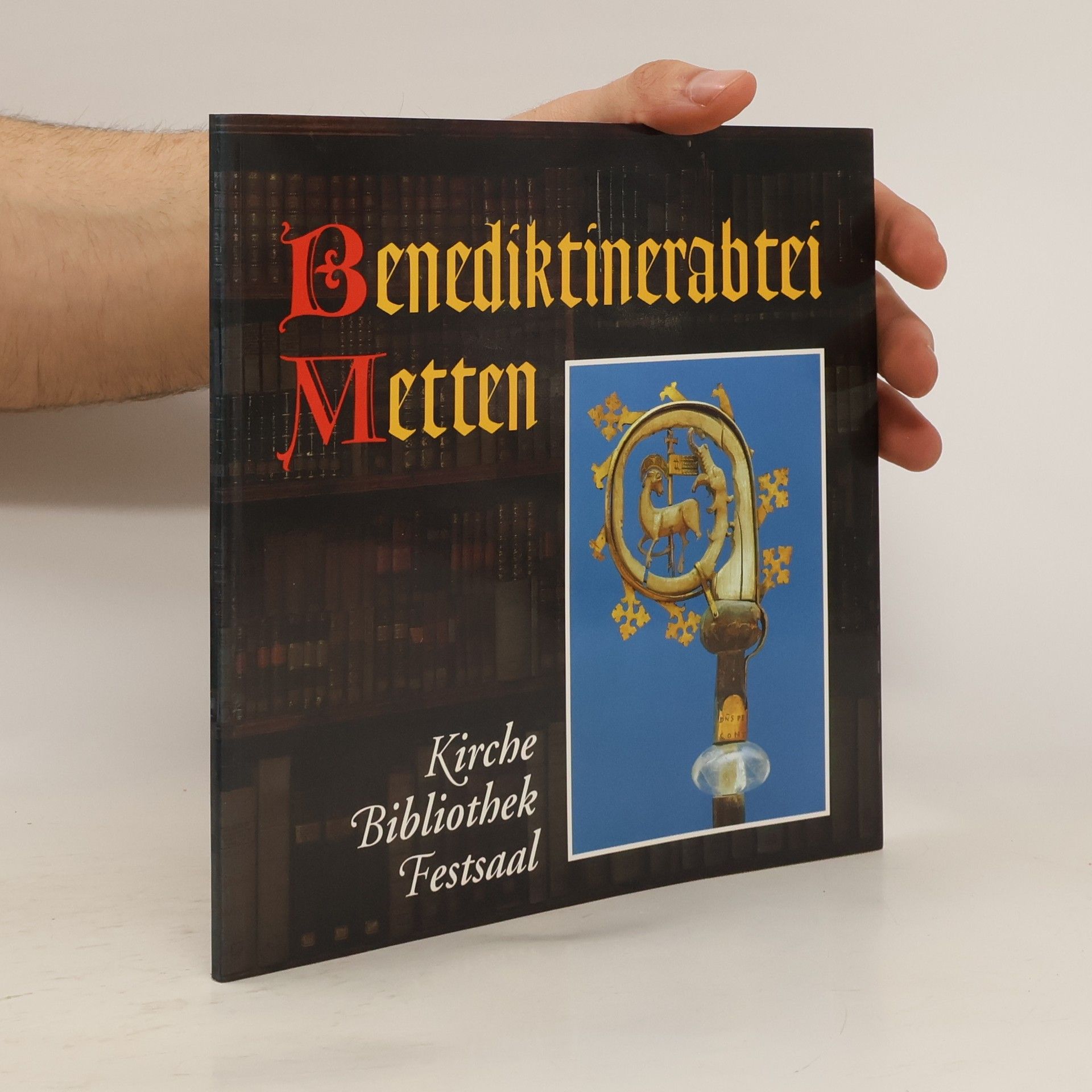 Autorenkollektiv Benediktinerabtei Metten