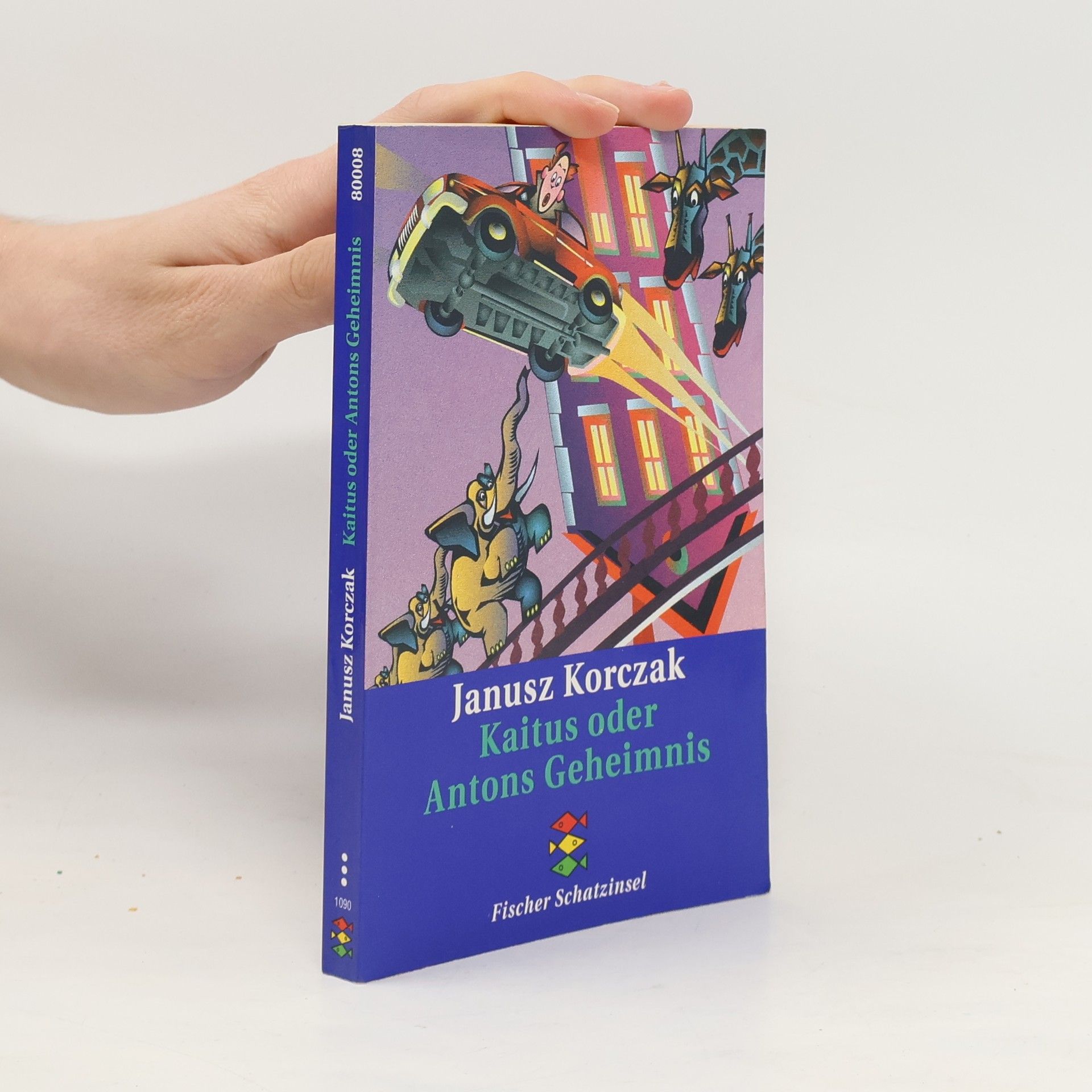 Janusz Korczak Kaitus oder Antons Geheimnis