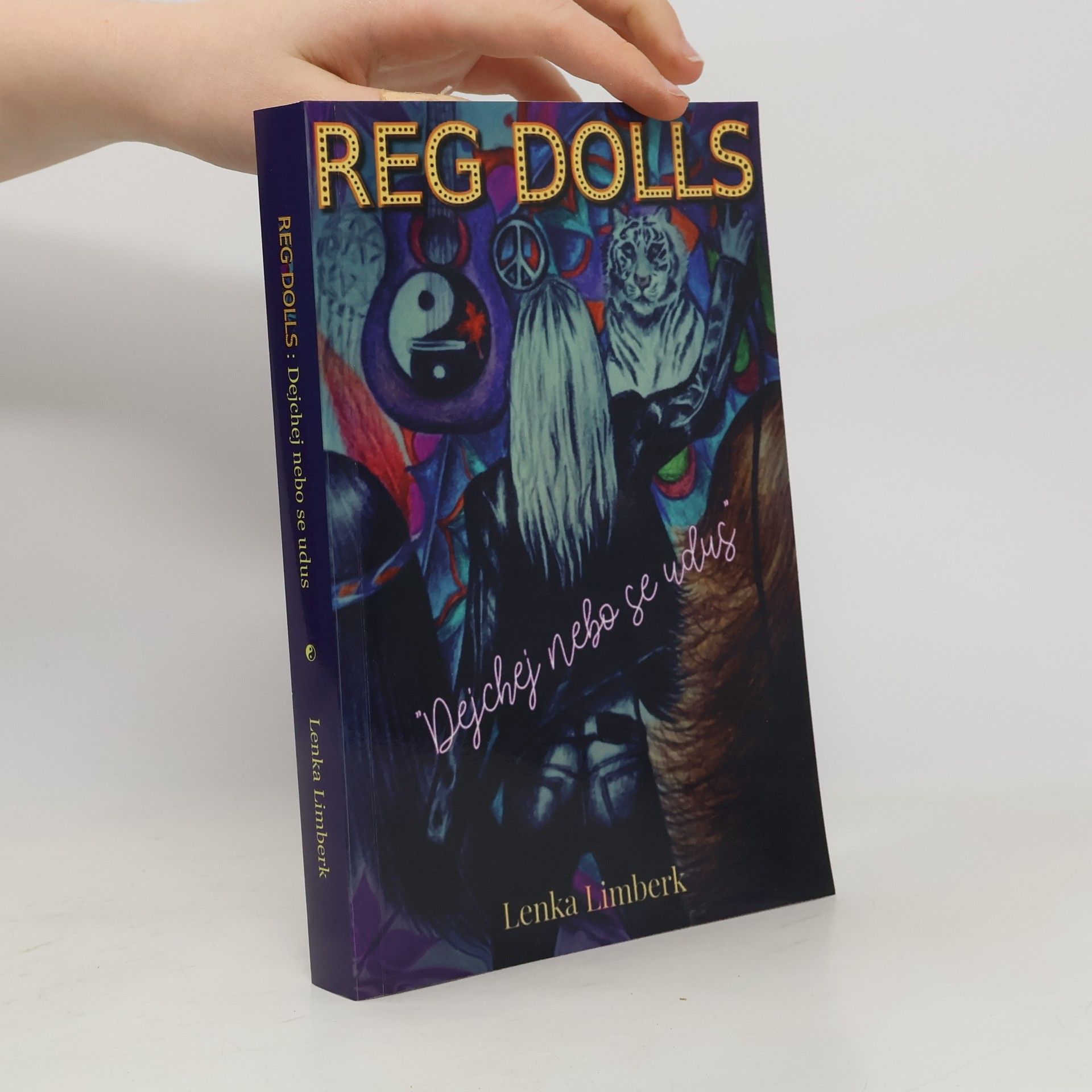 Lenka Limberk Reg Dolls. Dejchej nebo se udus
