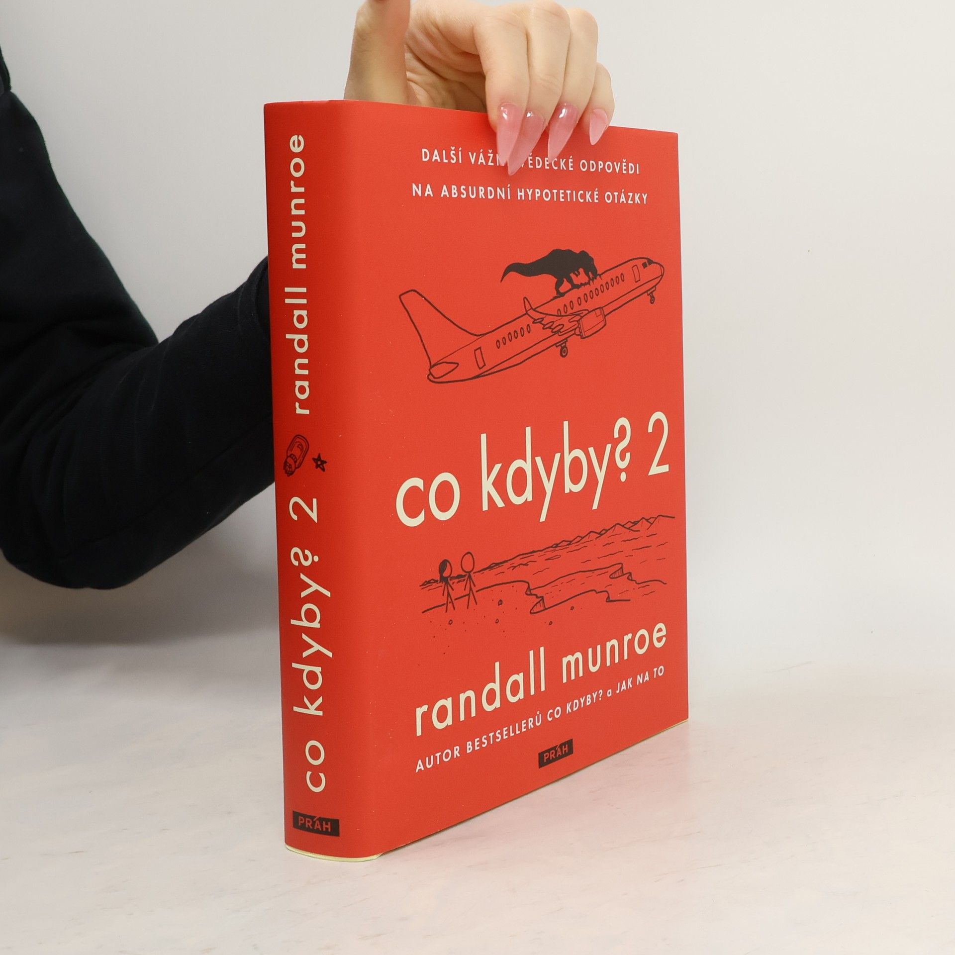 Co kdyby? 2 : vážné vědecké odpovědi na absurdní hypotetické otázky