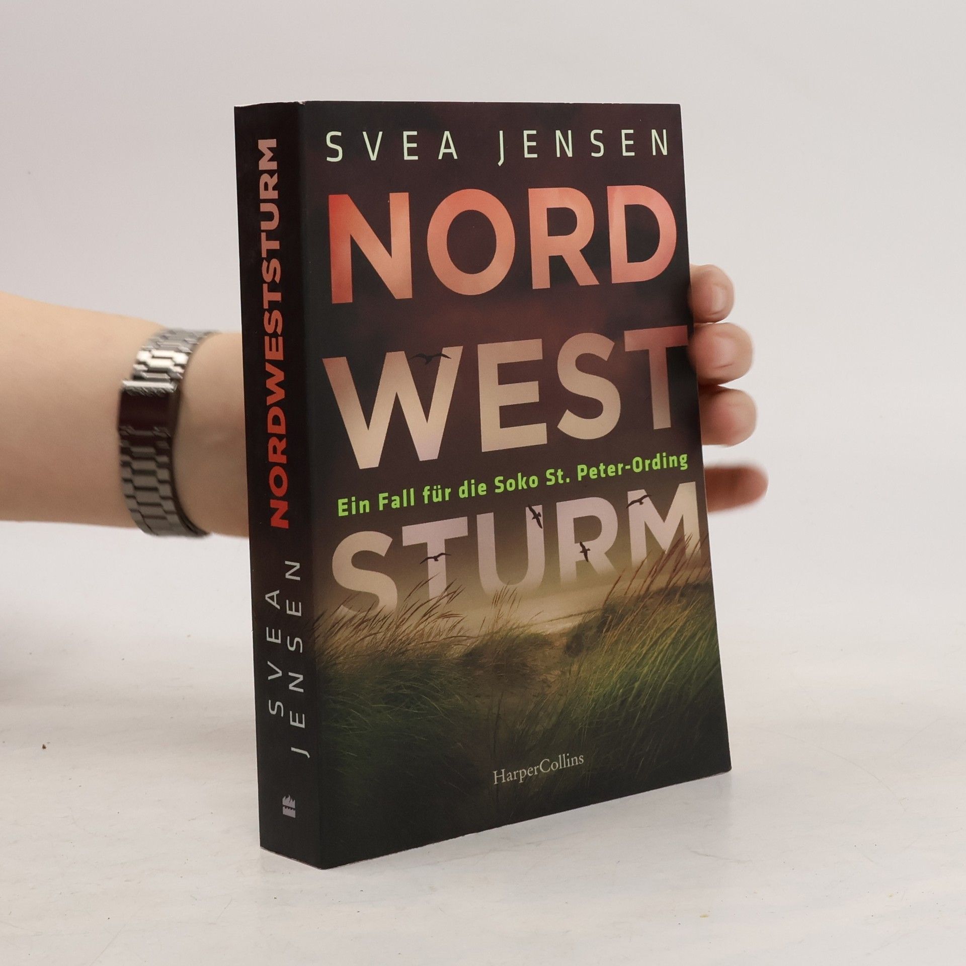 Svea Jensen Ein Fall für die Soko St. Peter-Ording - 5: Nordweststurm