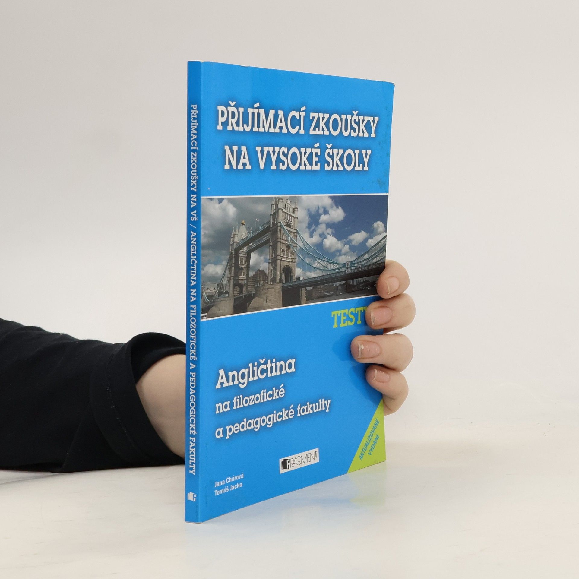 Jana Chárová Angličtina na filozofické a pedagogické fakulty : testy