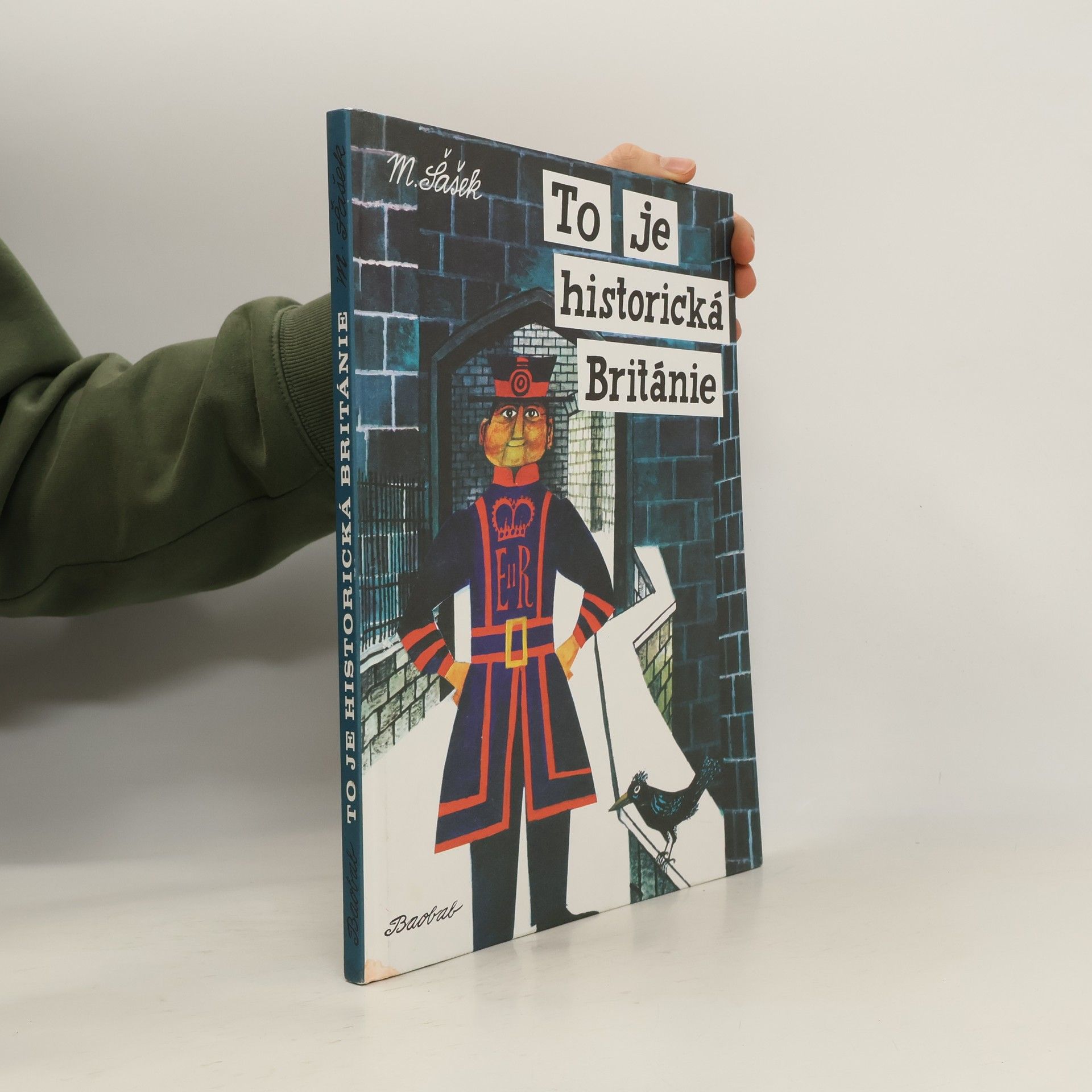 Miroslav Šašek To je historická Británie