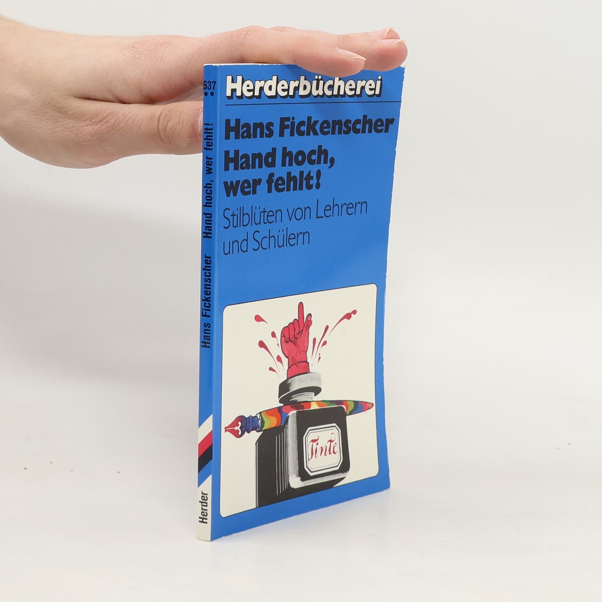 Hans Fickenscher Hand hoch, wer fehlt!