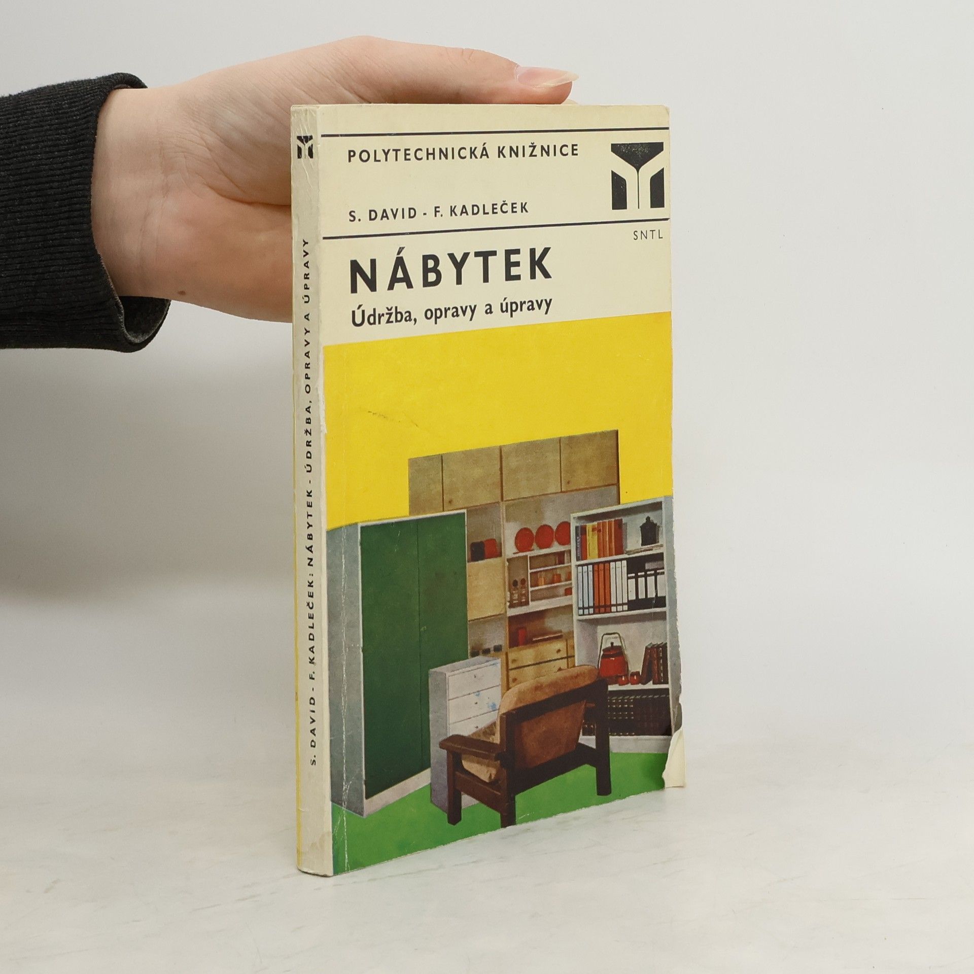 Nábytek. Údržba, opravy a úpravy