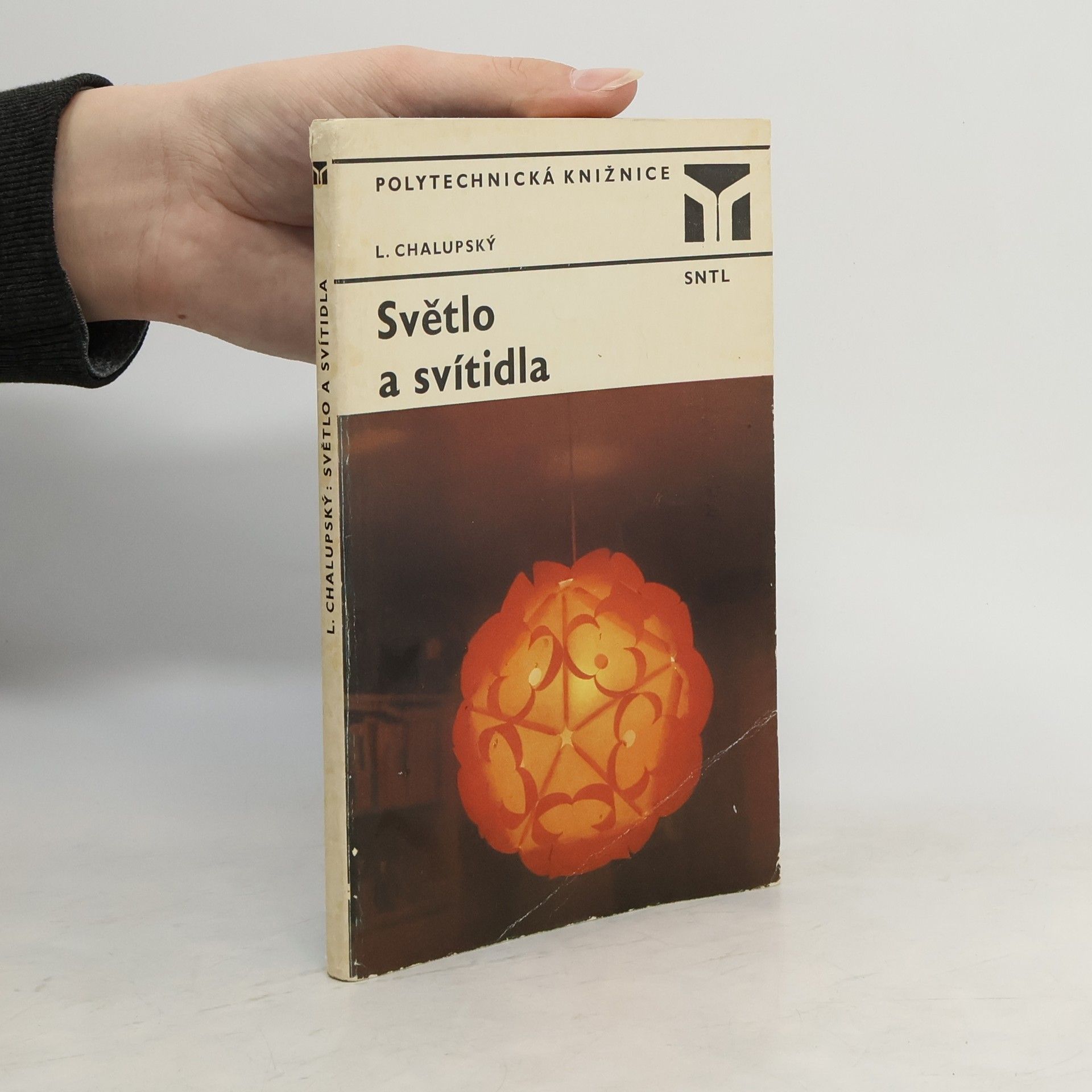 Ladislav Chalupský Světlo a svítidla