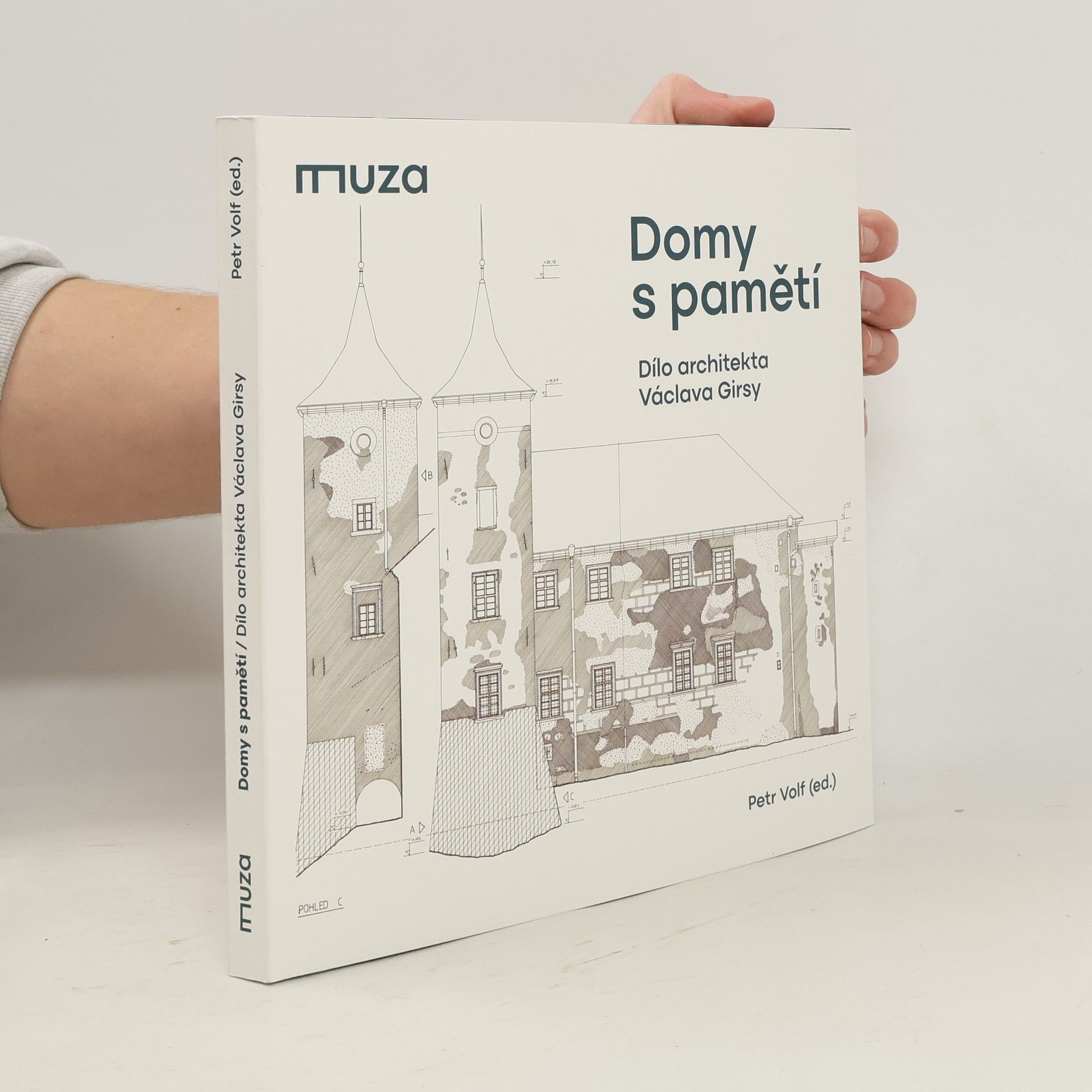 Václav Girsa Domy s pamětí : dílo architekta Václava Girsy