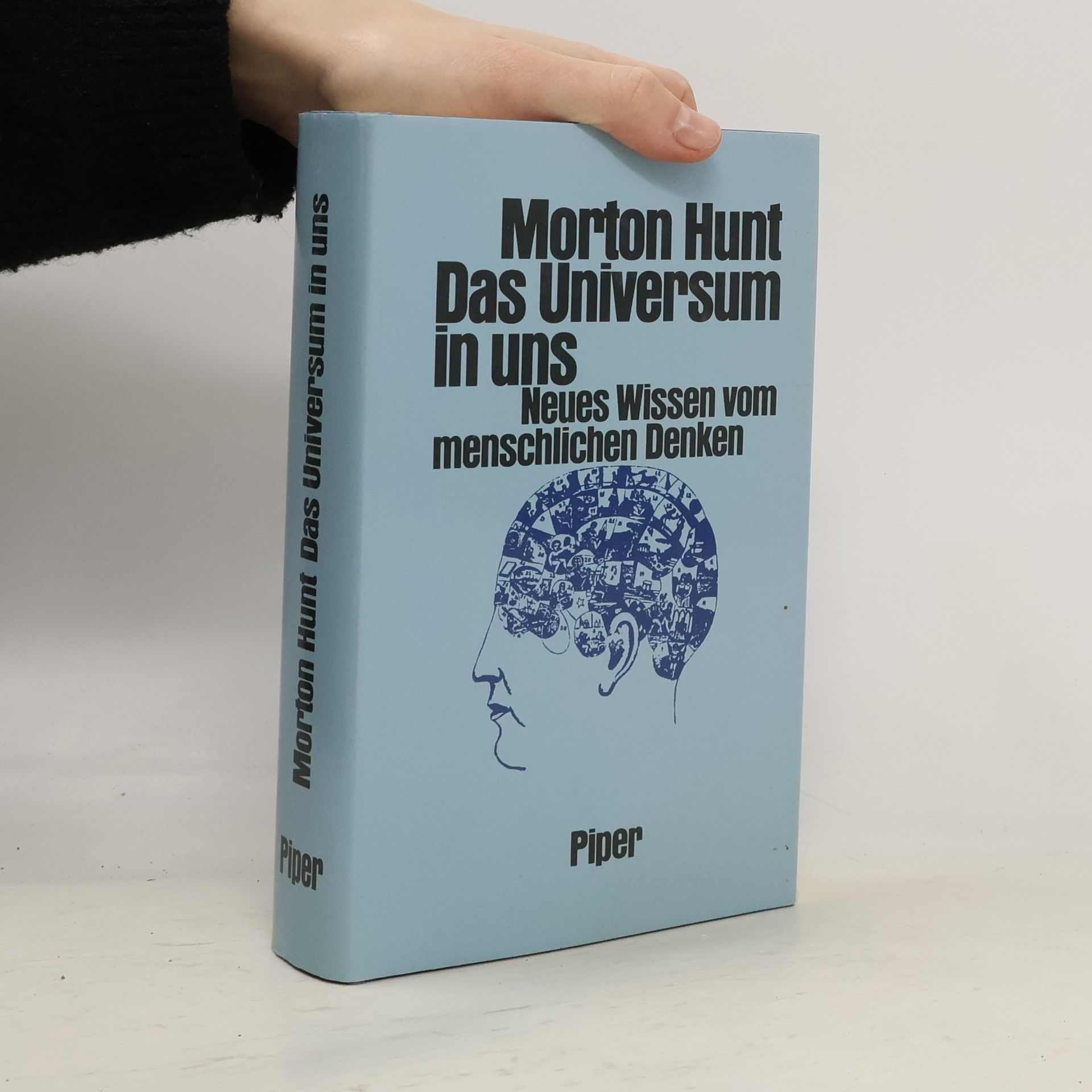 Morton Hunt Das Universum in uns