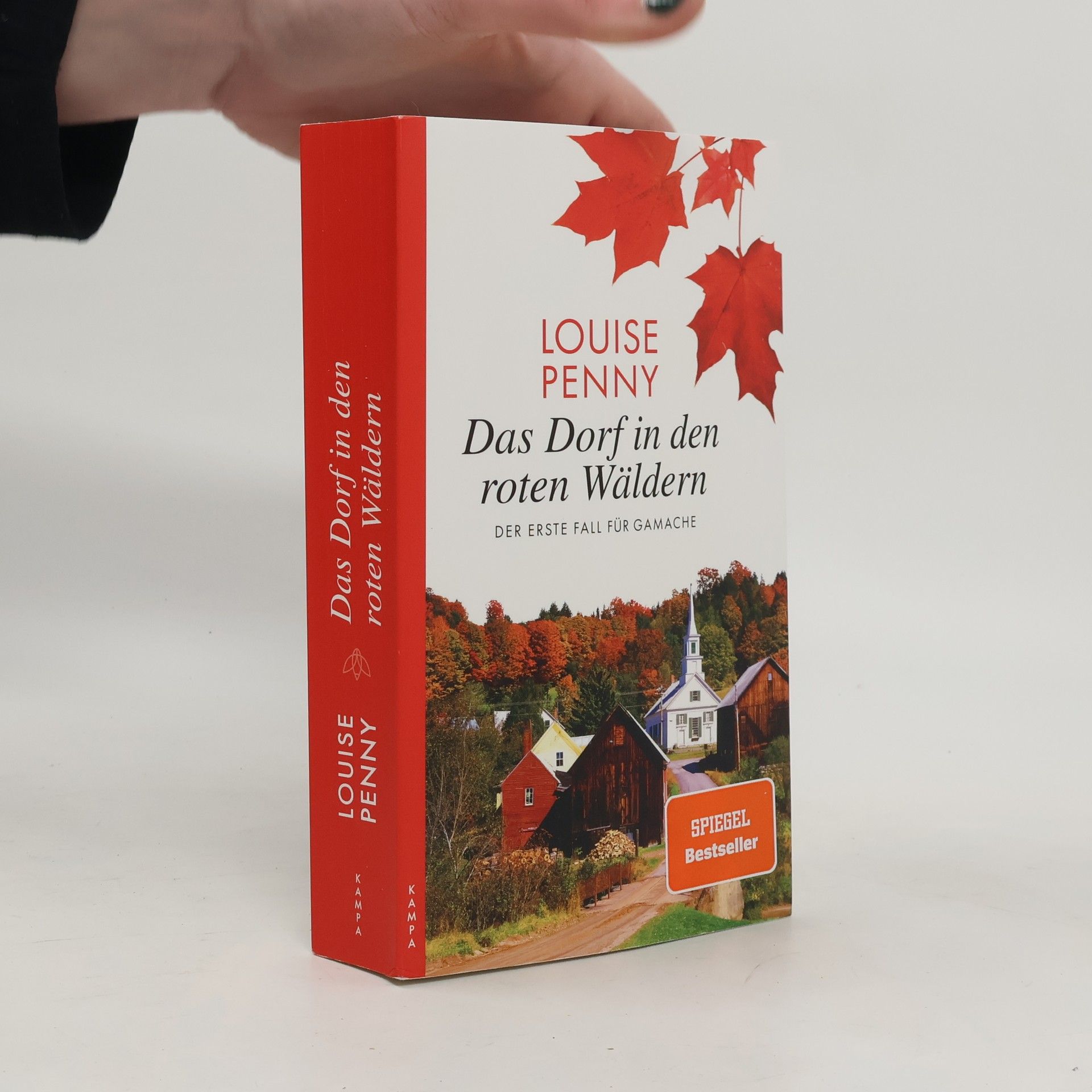 Louise Penny Das Dorf in den roten Wäldern