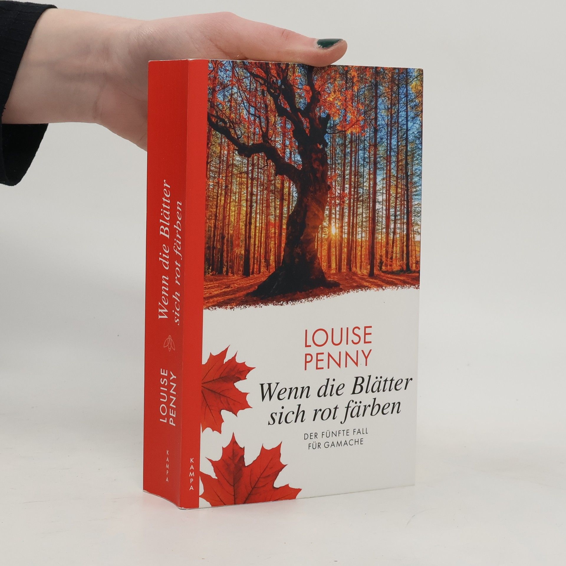 Louise Penny Wenn die Blätter sich rot färben