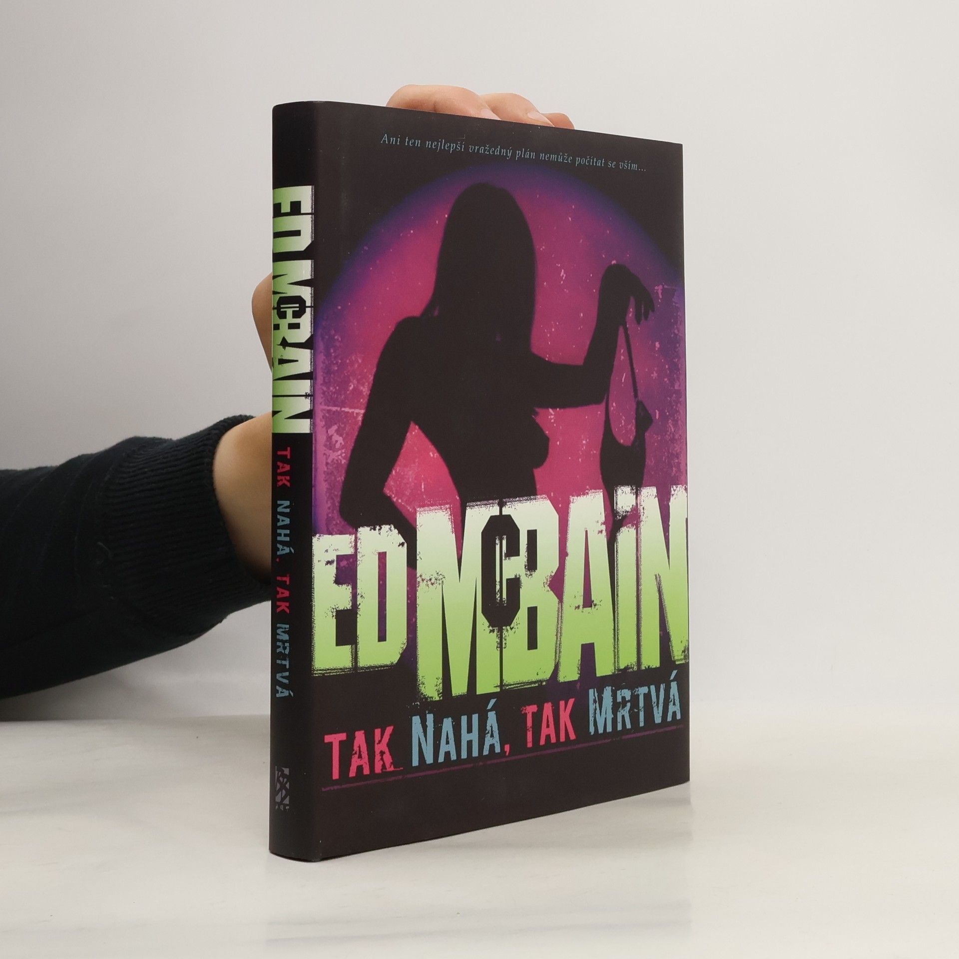 Ed McBain Tak nahá, tak mrtvá