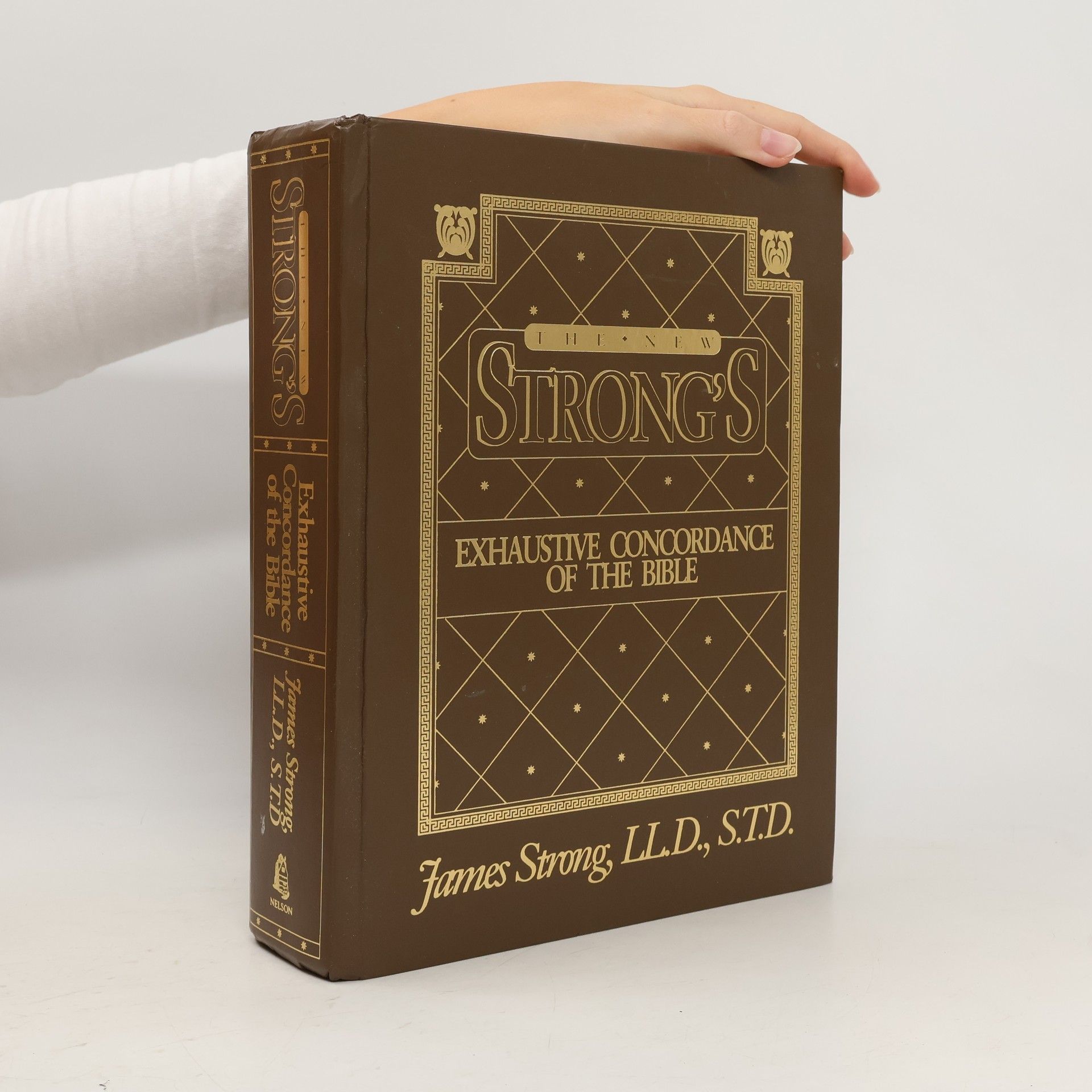 James Strong The New strong's exhaustive concordance of the Bible