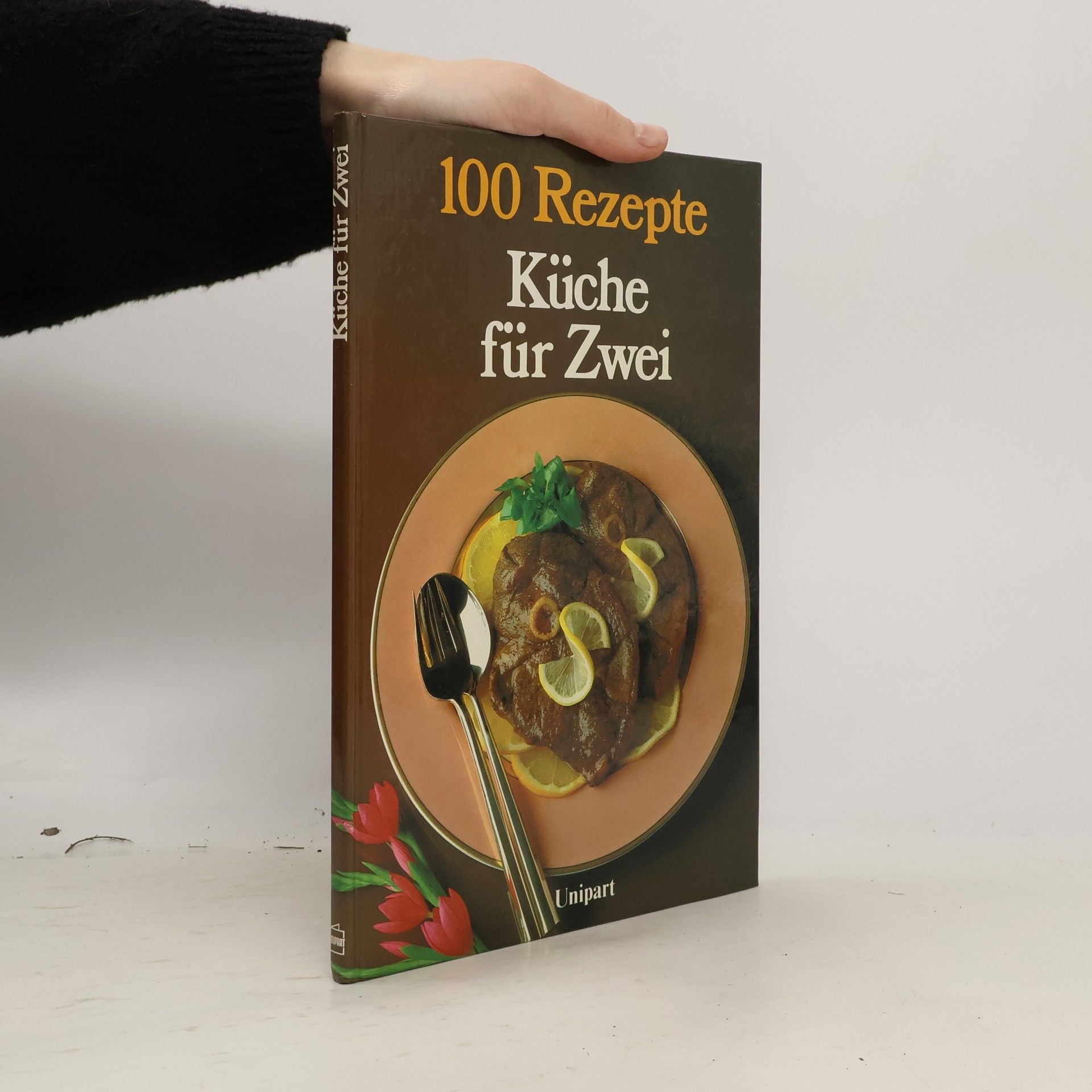 100 Rezepte: Küche für zwei
