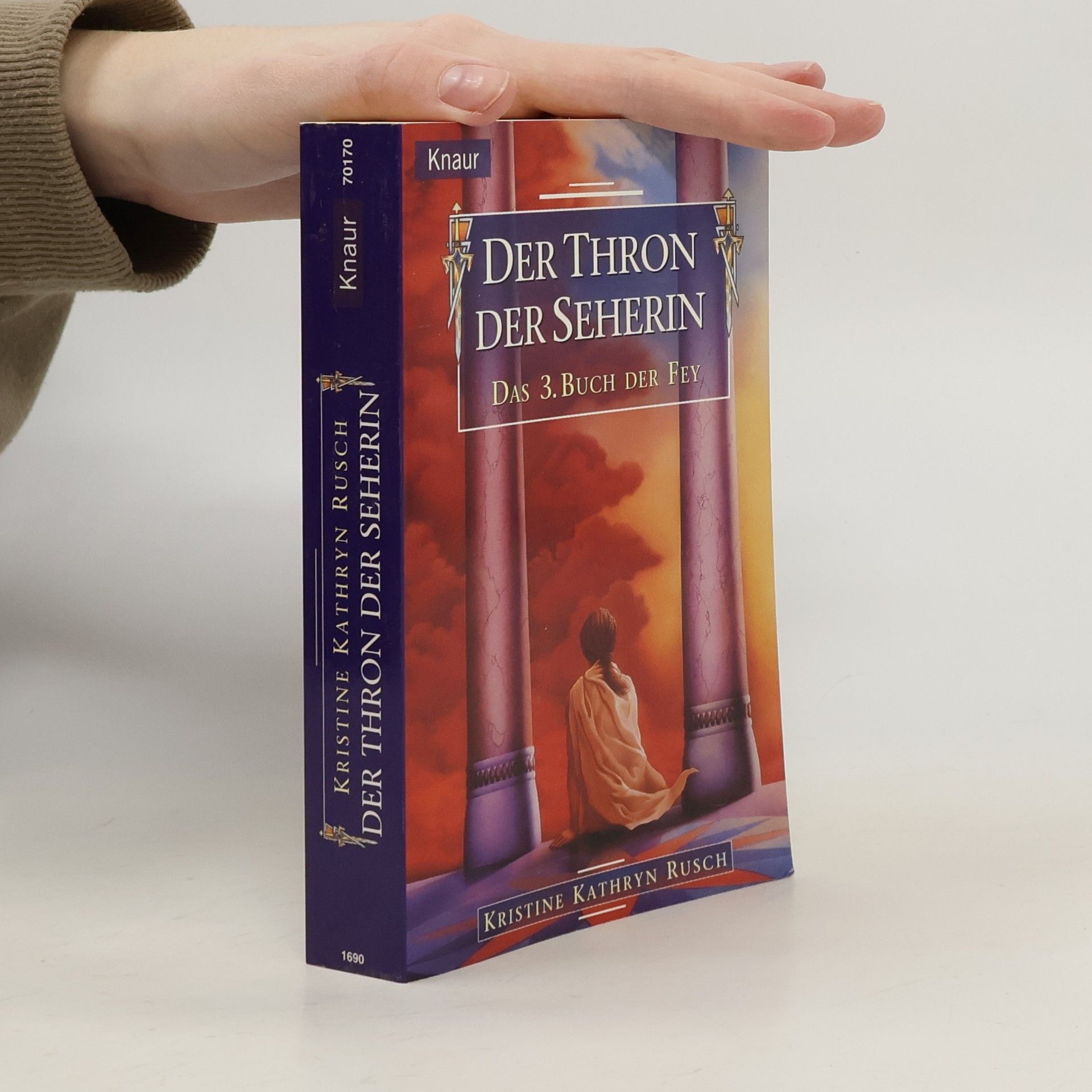 Kristine Kathryn Rusch Der Thron der Seherin. Das 3. Buch der Fey
