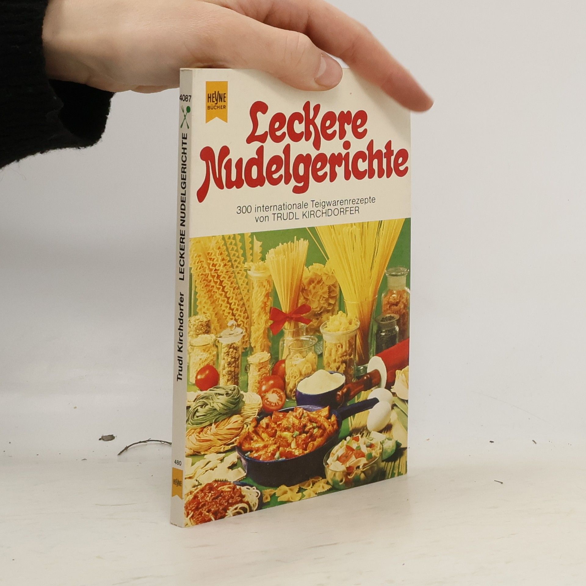 Trudl Kirchdorfer Leckere Nudelgerichte