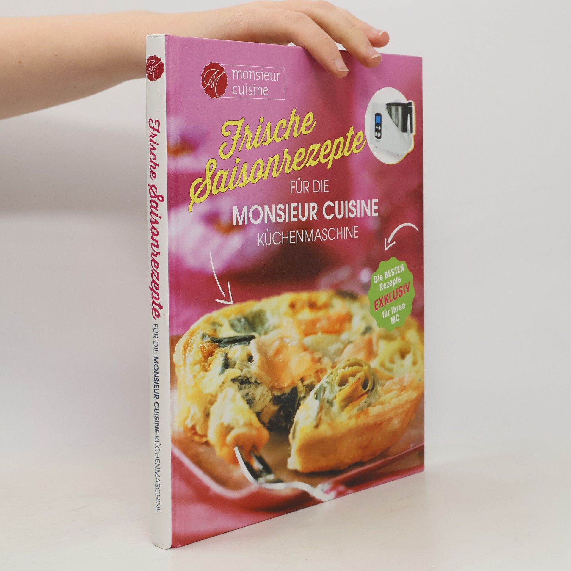 Autorenkollektiv Frische Saisonrezepte für die Monsieur Cuisine Küchenmaschine