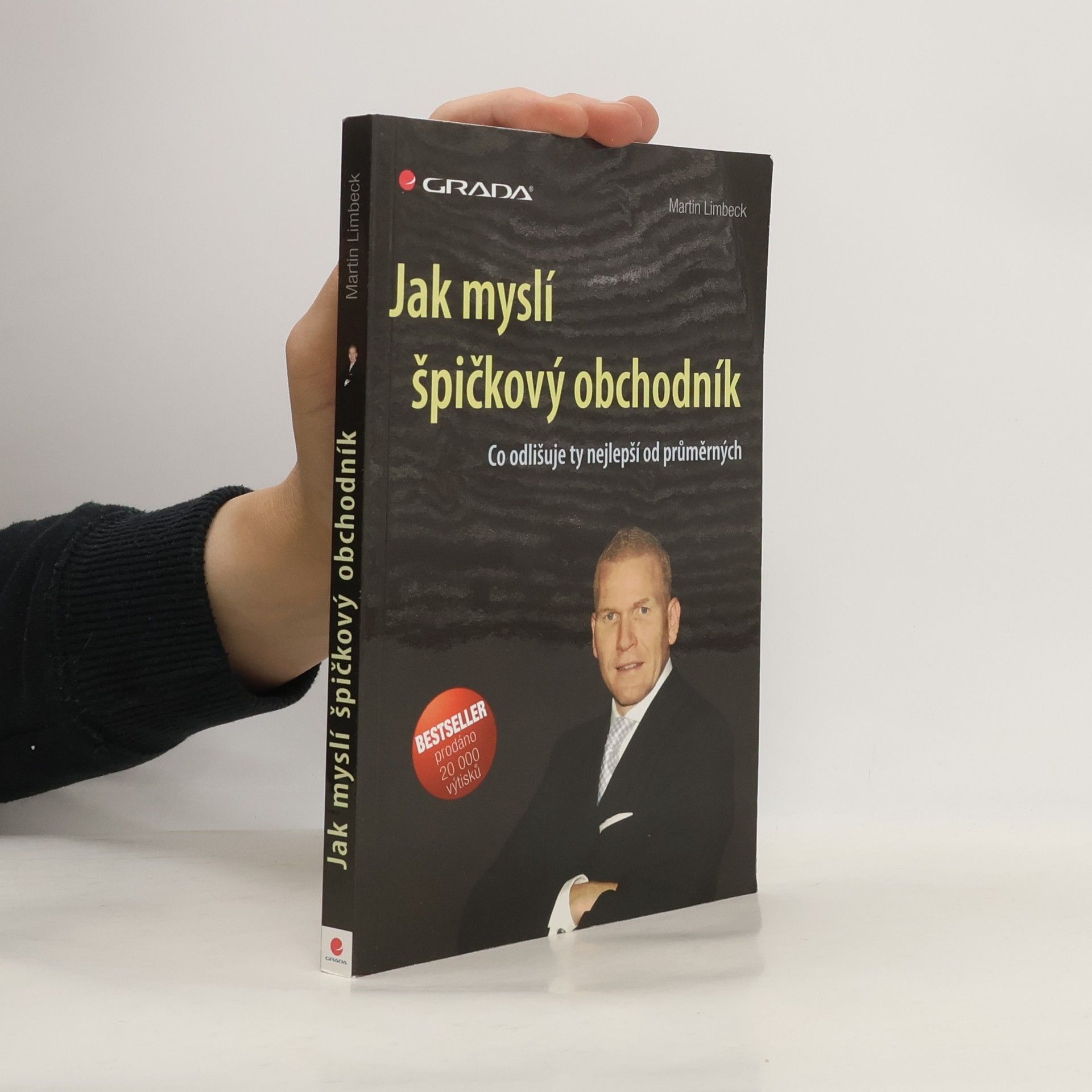 Martin Limbeck Jak myslí špičkový obchodník