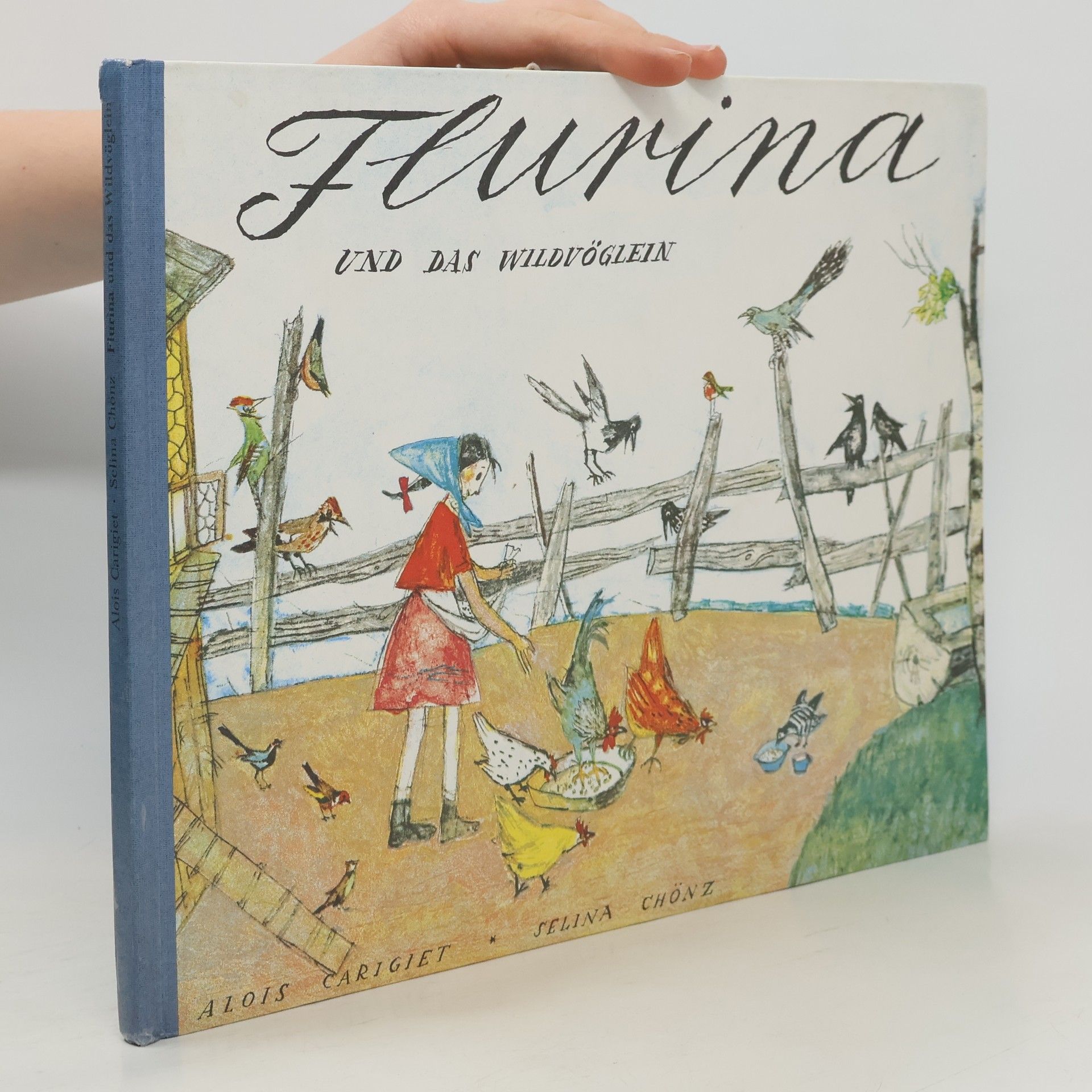 Selina Chönz Flurina und das Wildvöglein