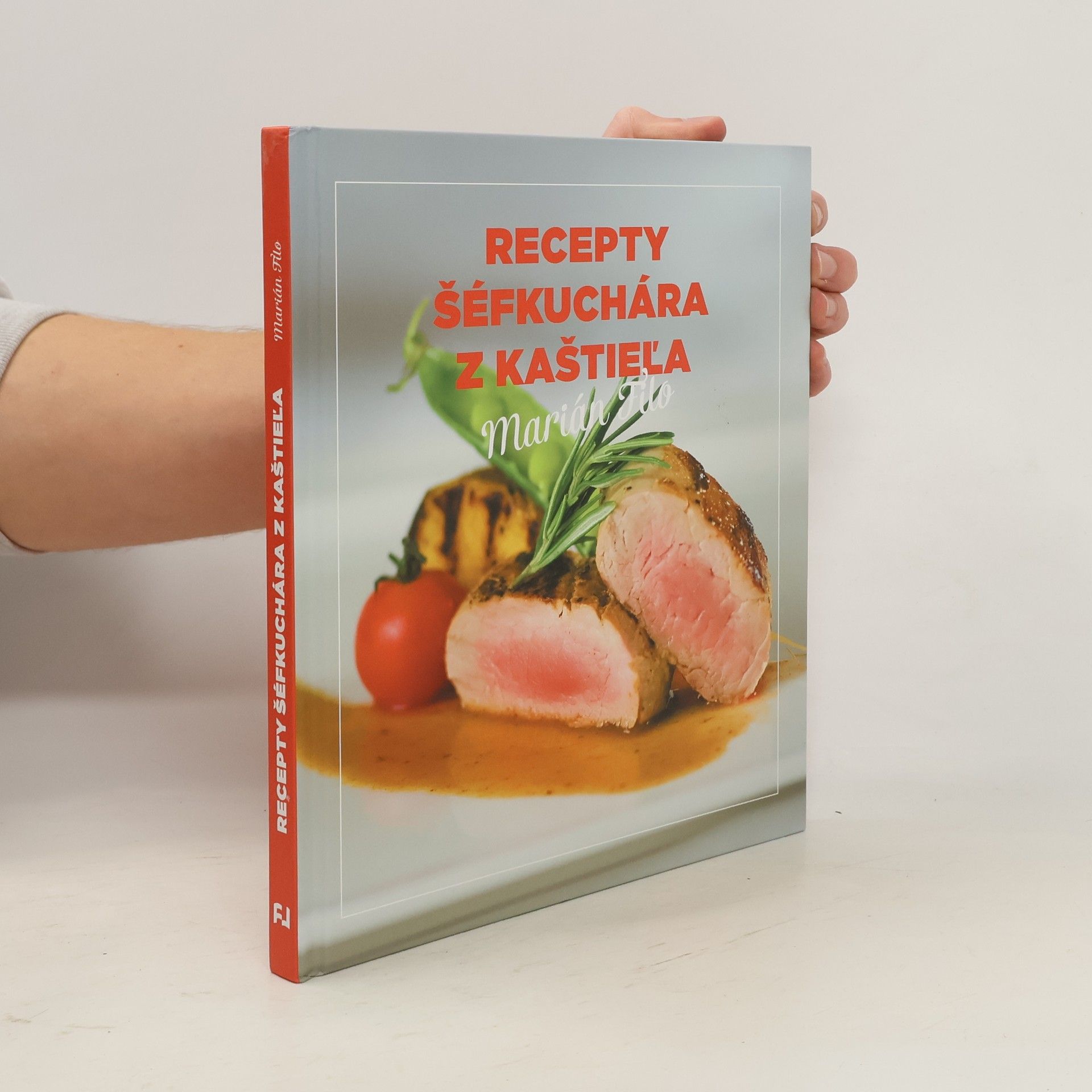 Marián Filo Recepty šéfkuchára z kaštieľa