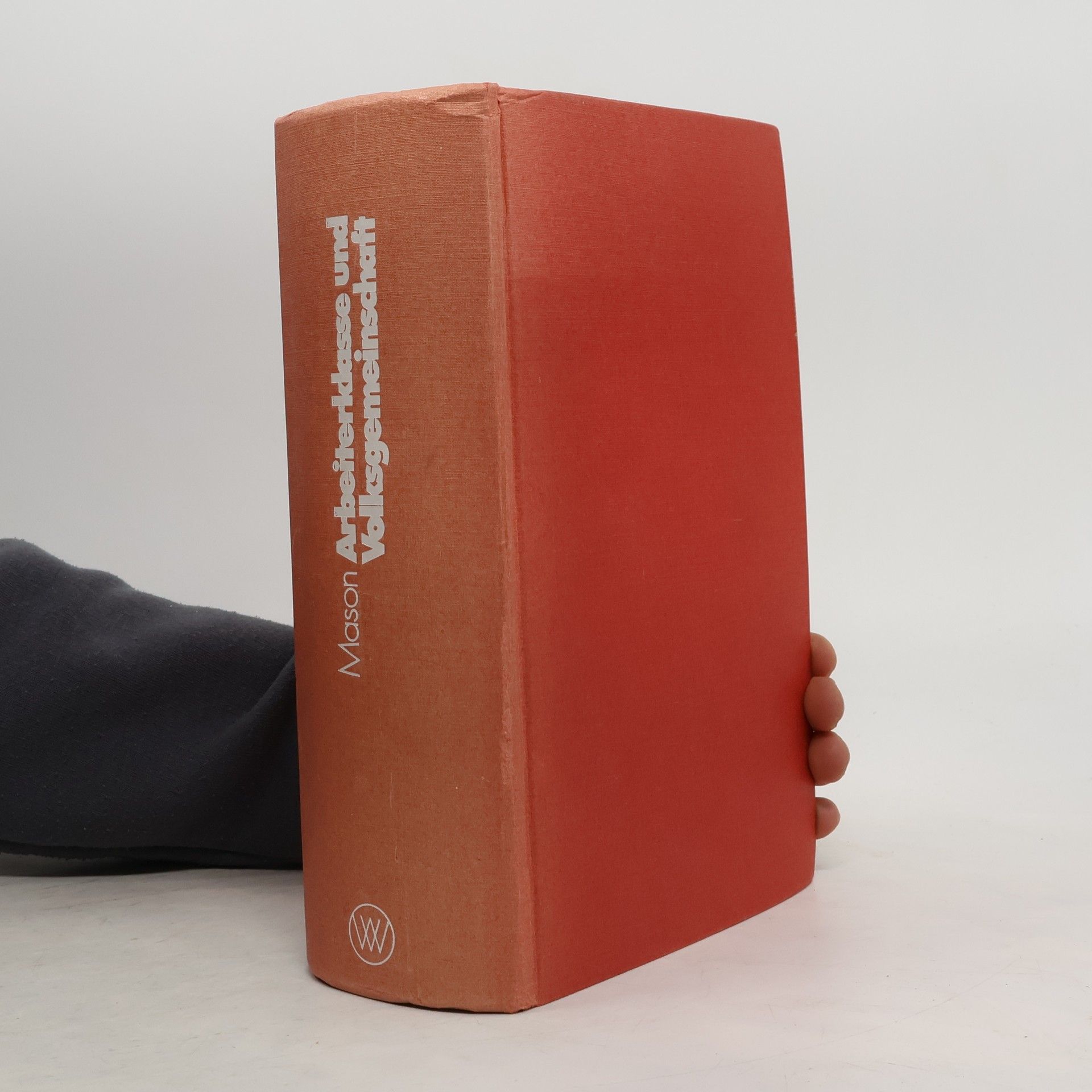 Arbeiterklasse und Volksgemeinschaft