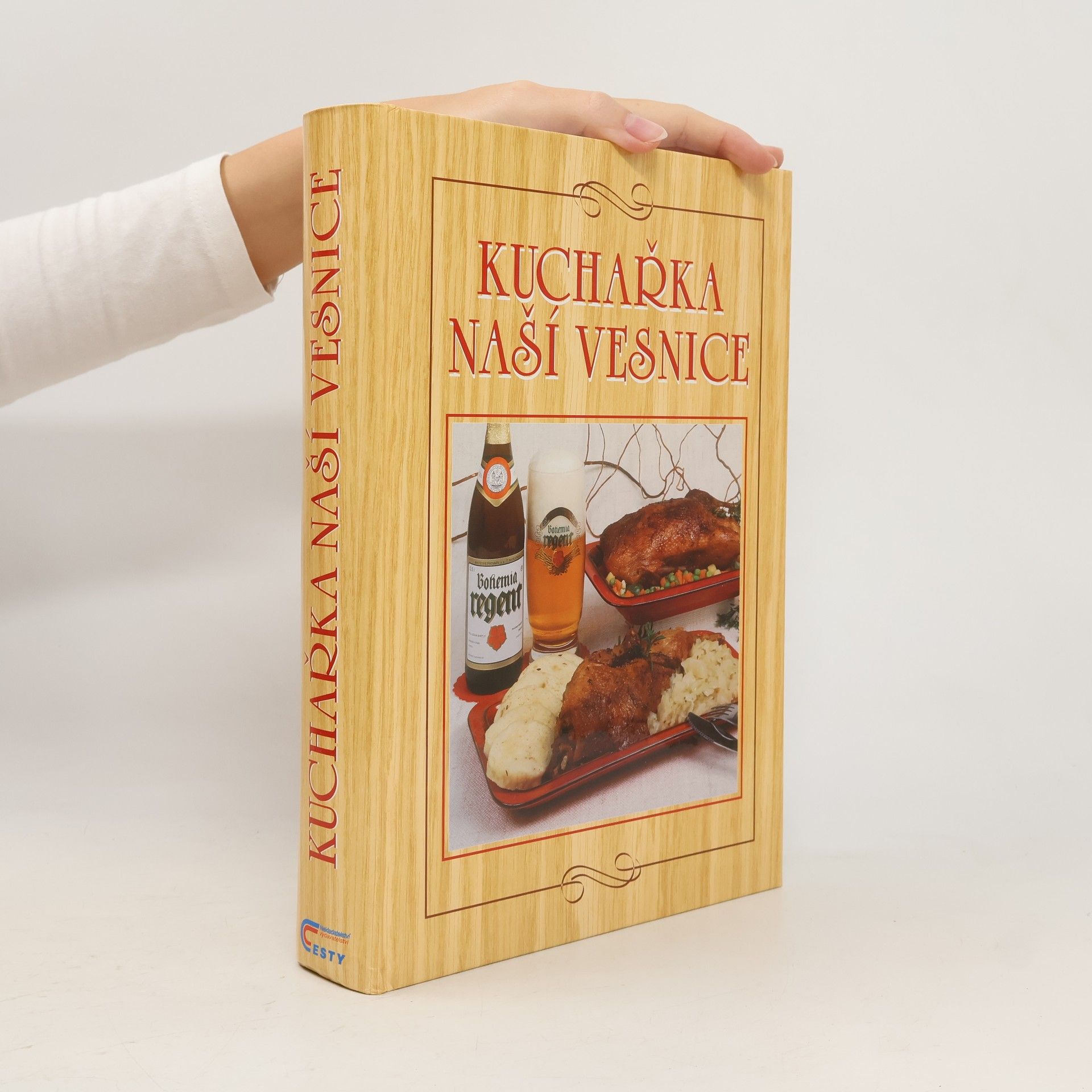 Anna Benešová Kuchařka naší vesnice