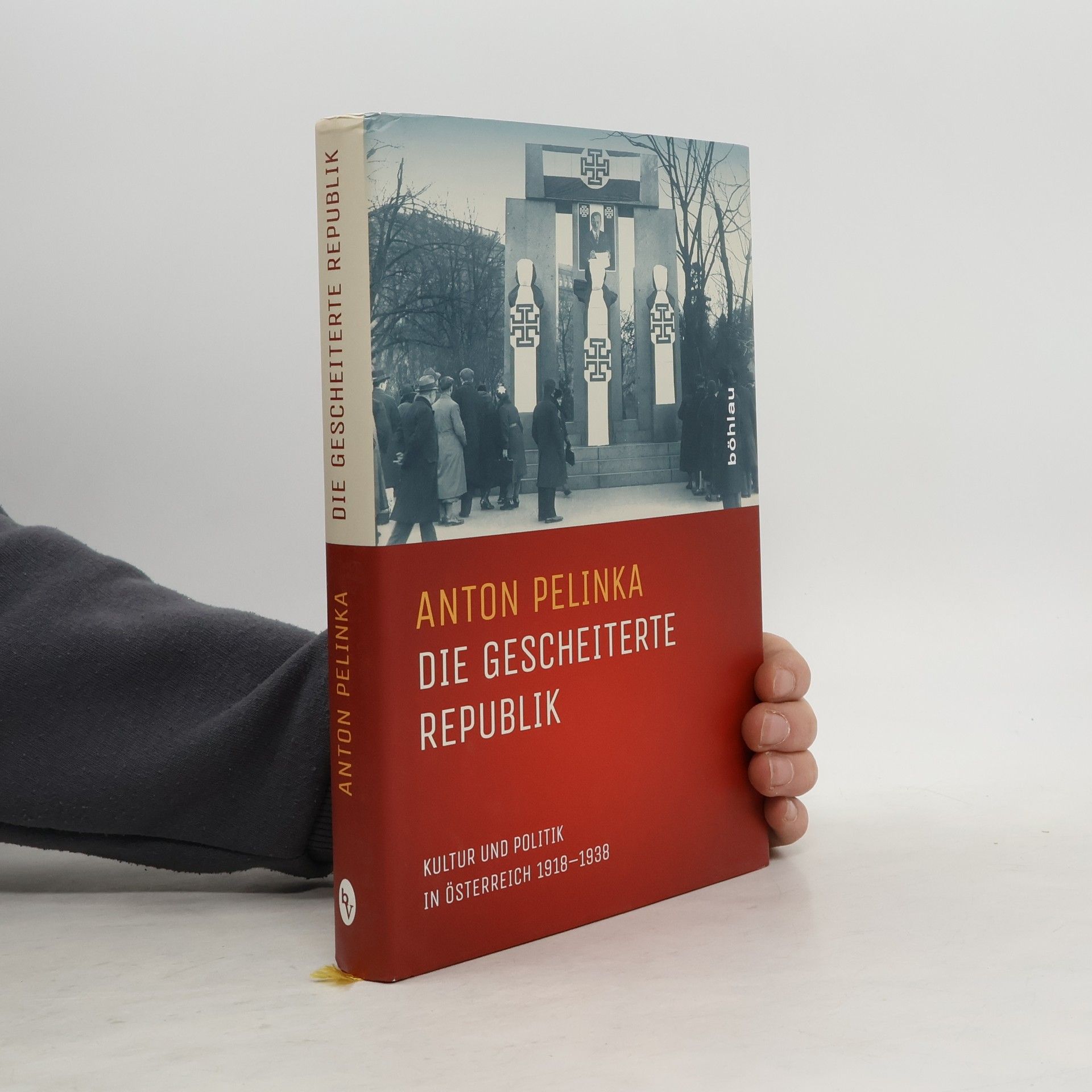 Anton Pelinka Die gescheiterte Republik