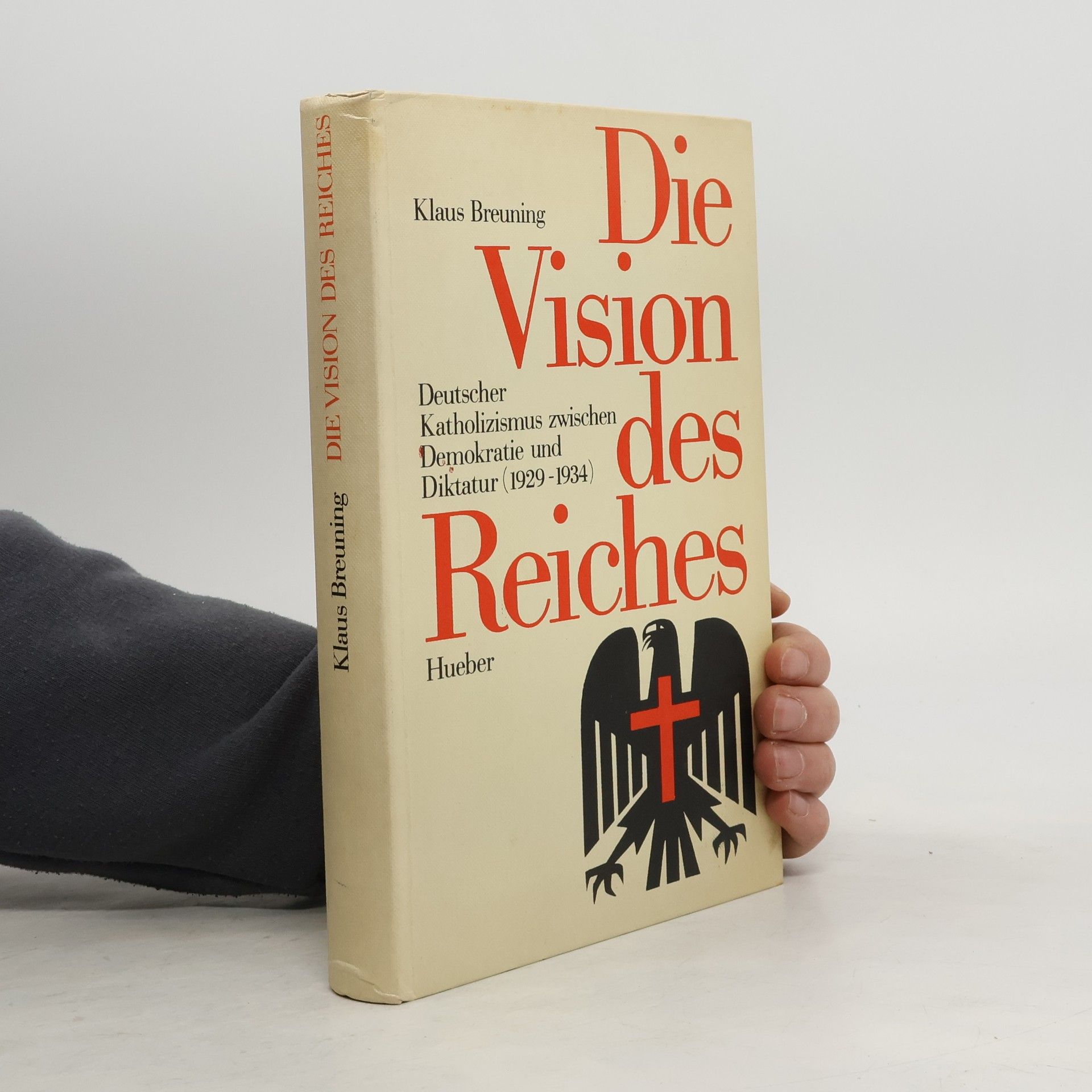 Klaus Breuning Die Vision des Reiches