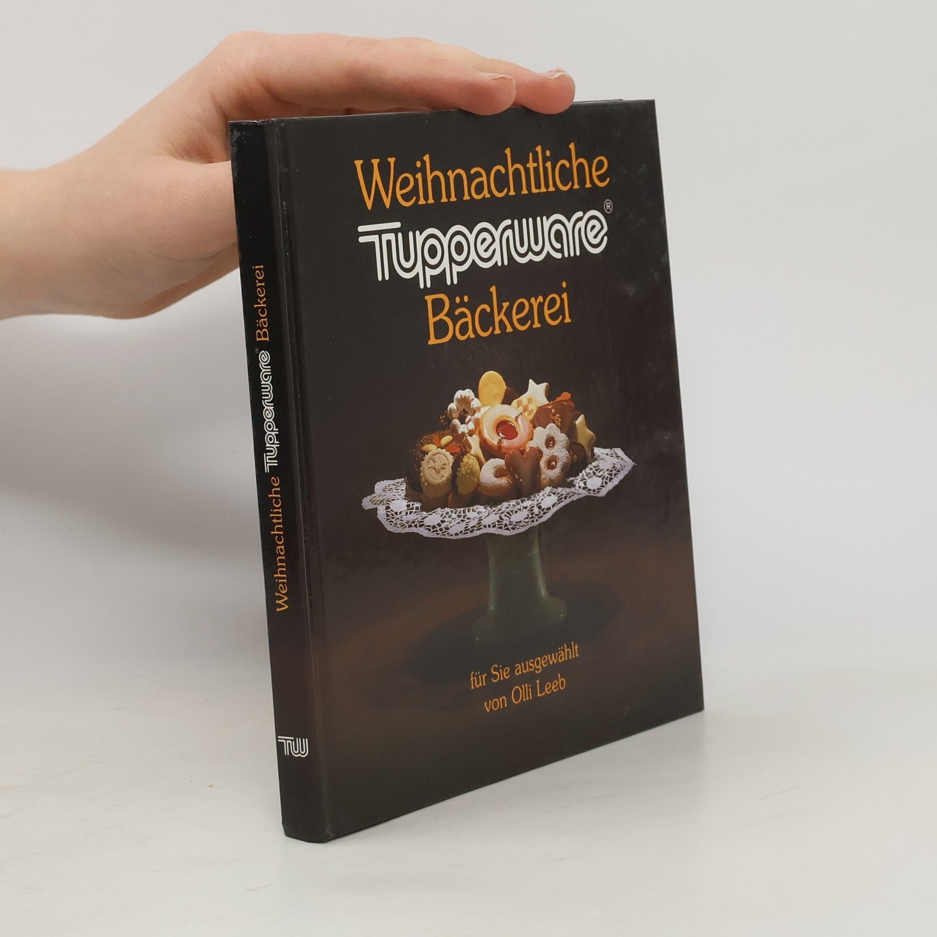 Autorenkollektiv Weihnachtliche Tupperware Bäckerei