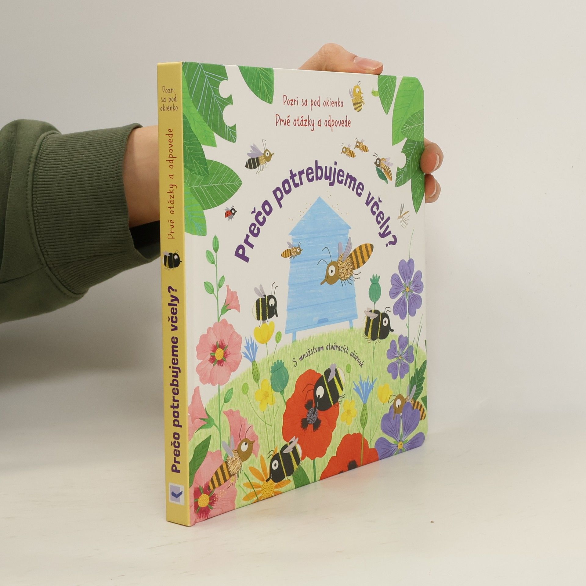 Kolektív autorov Prečo potrebujeme včely