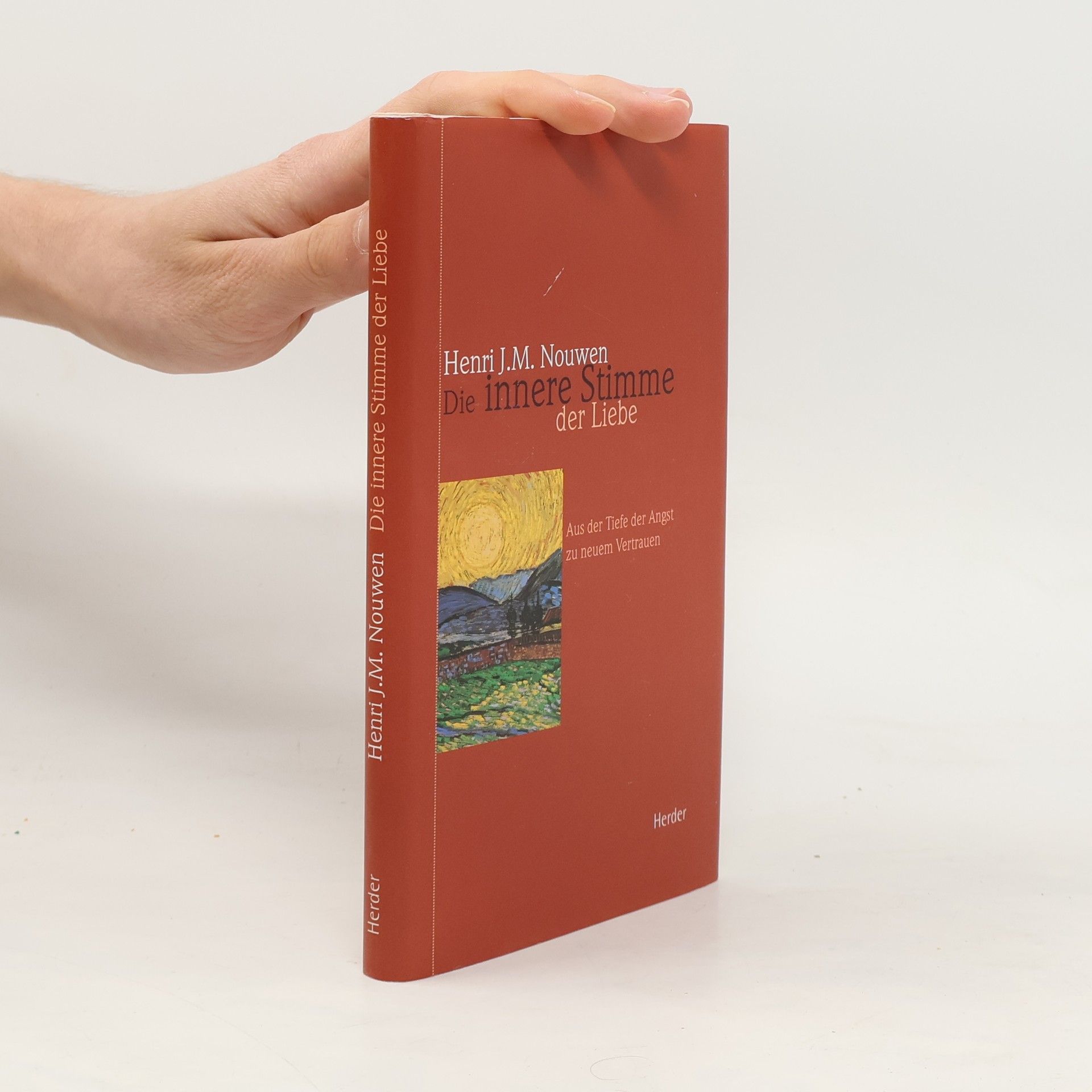 Henri Nouwen Die innere Stimme der Liebe