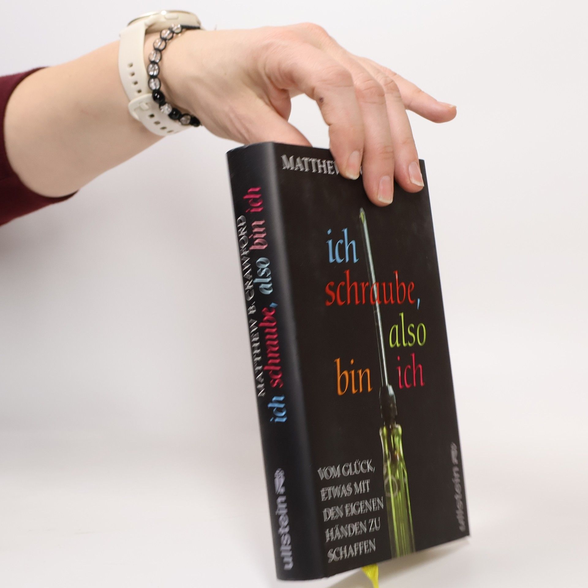 Matthew B. Crawford Ich schraube, also bin ich