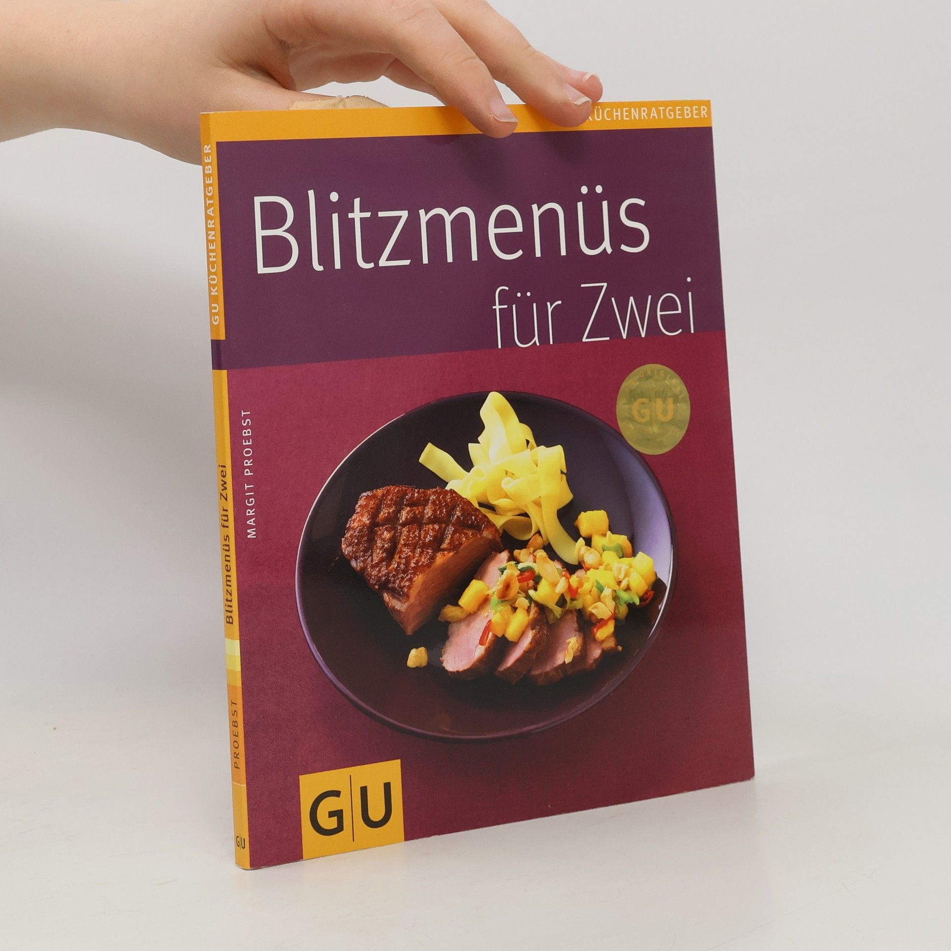 Margit Proebst Blitzmenüs für Zwei