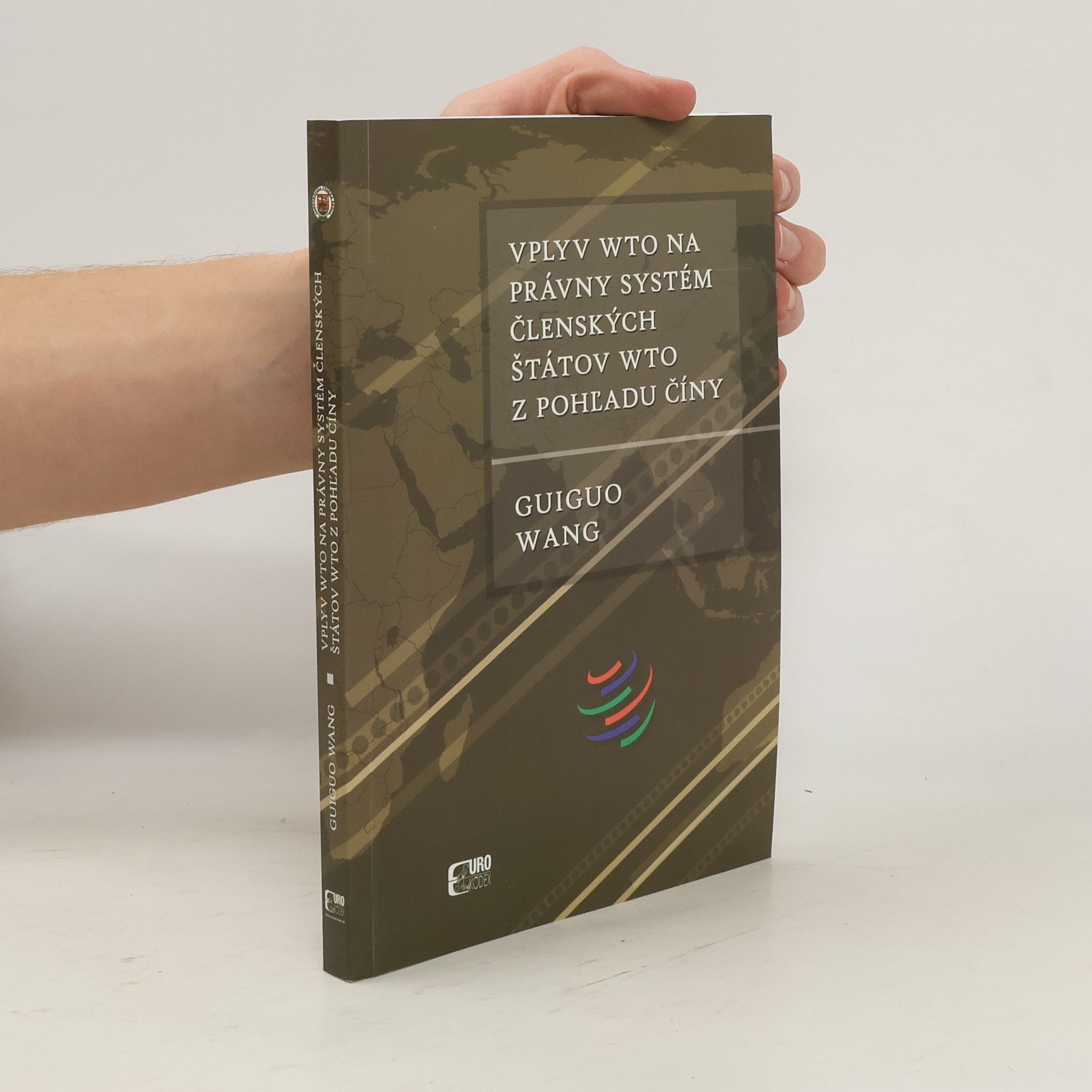 Vplyv WTO na právny systém členských štátov WTO z pohľadu Číny