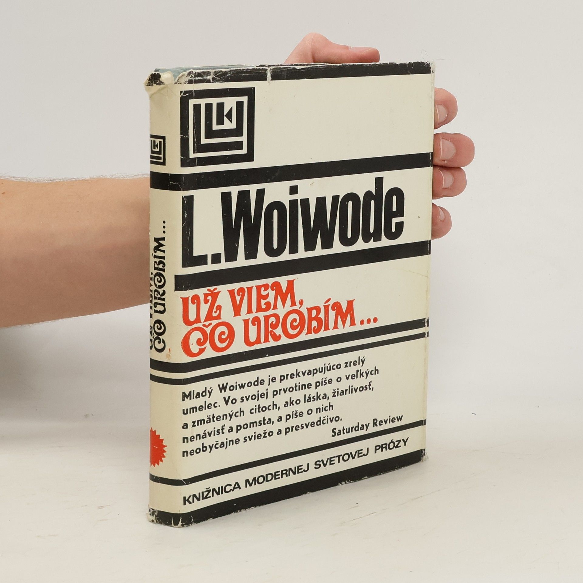 Už viem, čo urobím...