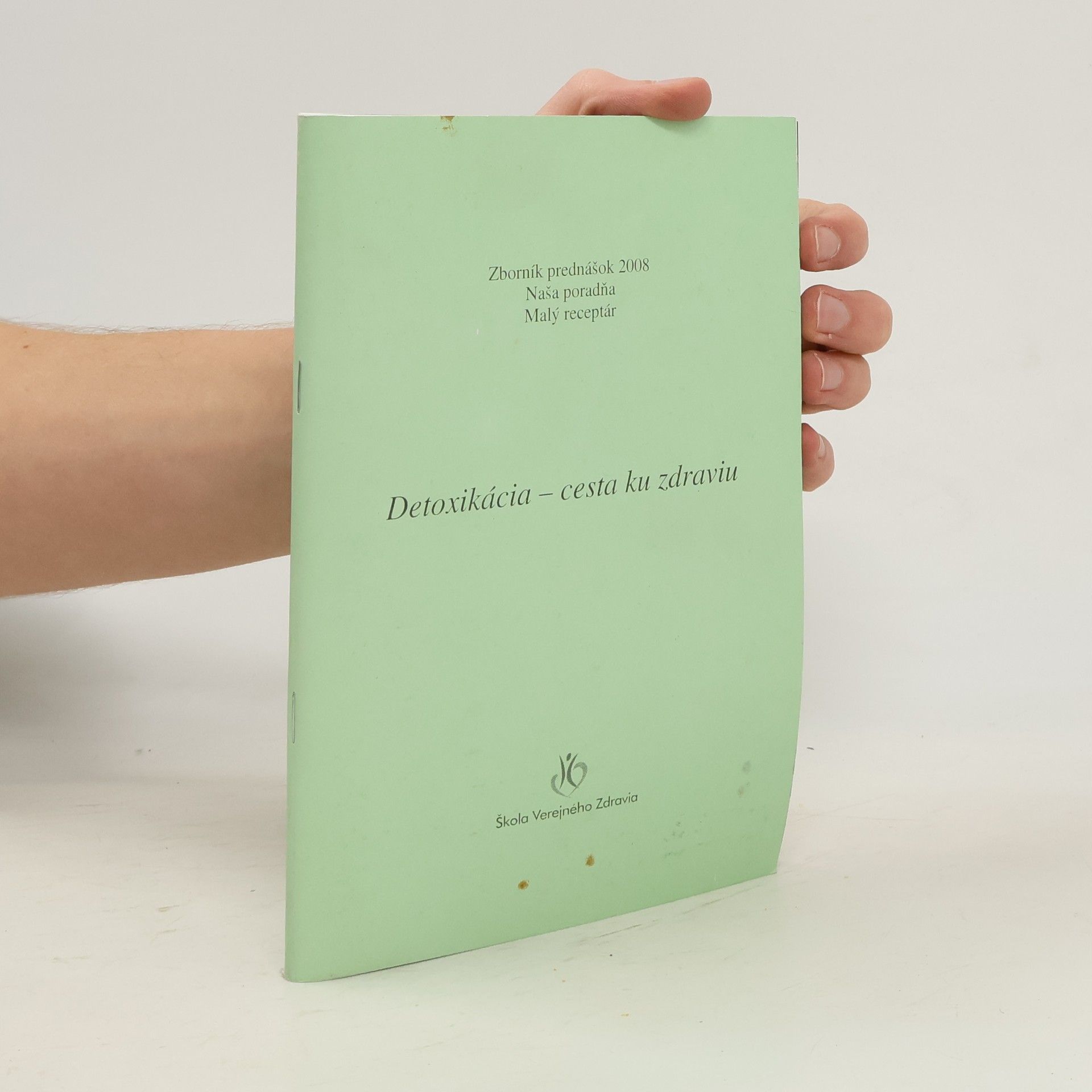 Kolektiv autorů Detoxikácia - cesta ku zdraviu