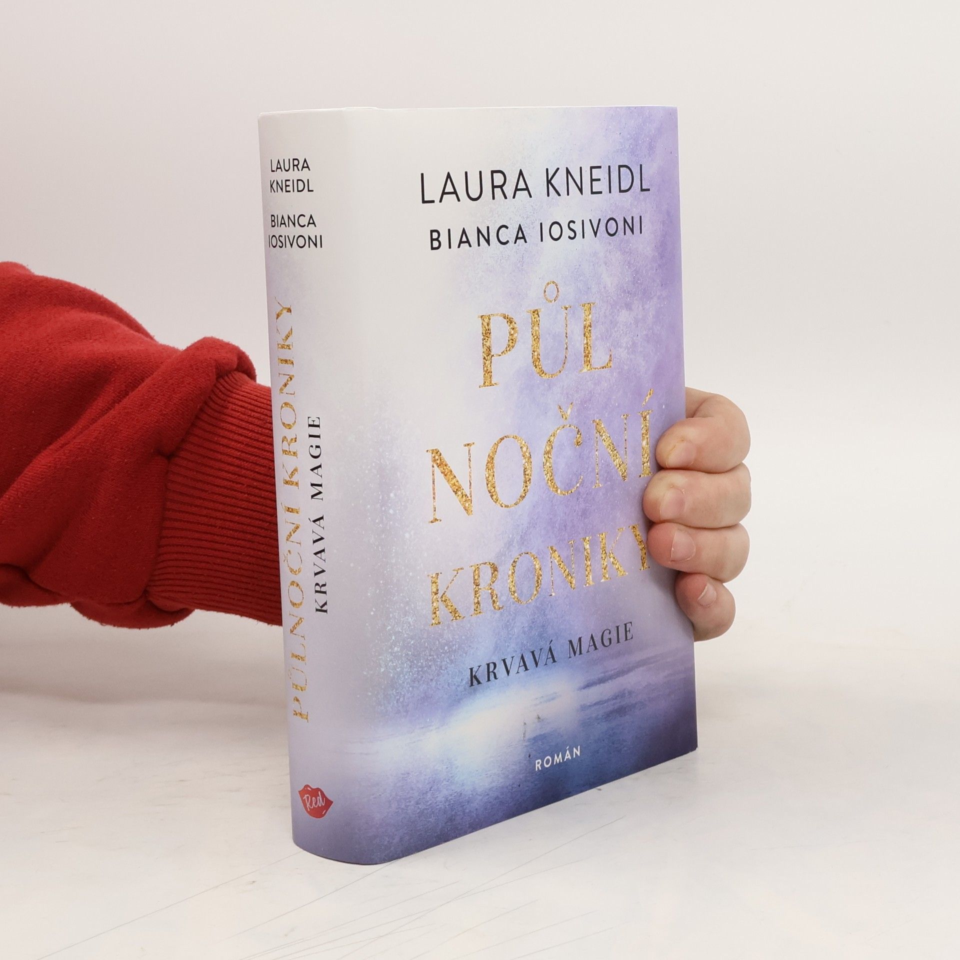 Laura Kneidl Půlnoční kroniky. Krvavá magie