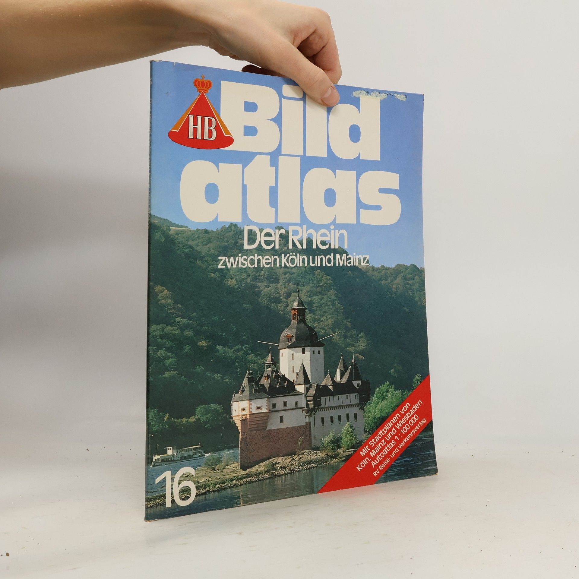 Autorenkollektiv Bild atlas 16. Der Rhein zwischen Köln und Mainz