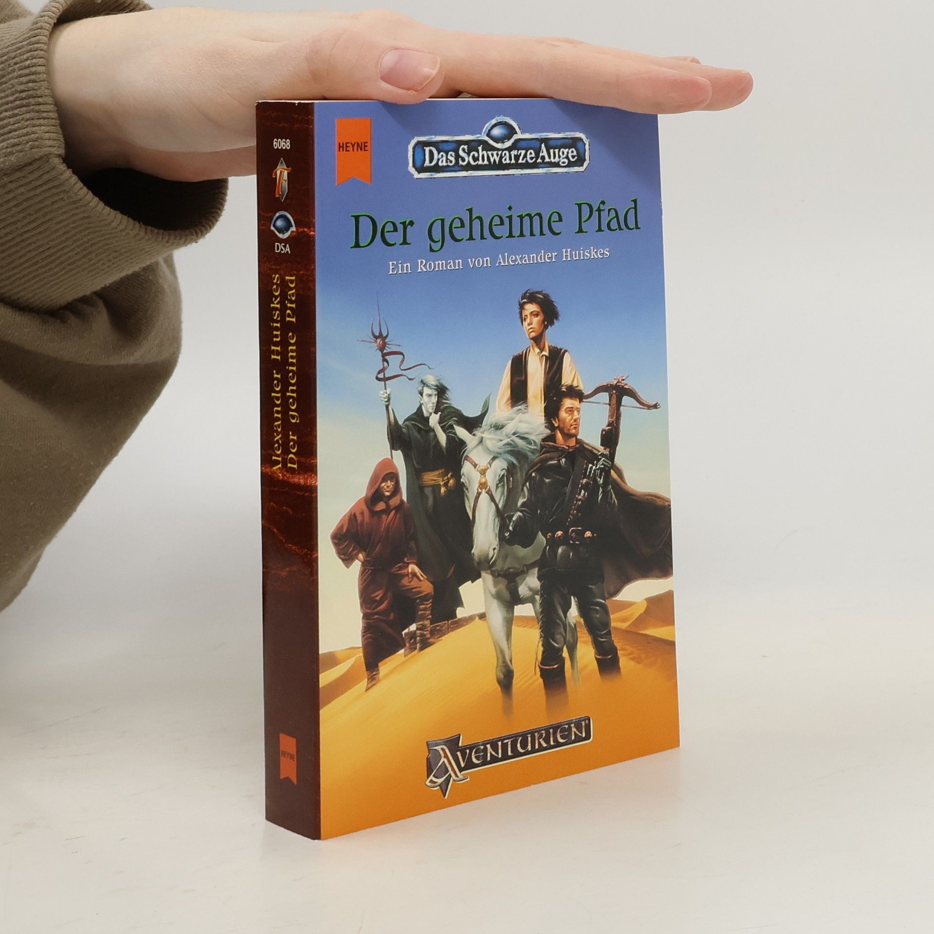 Alexander Huiskes Das Schwarze Auge, Der geheime Pfad