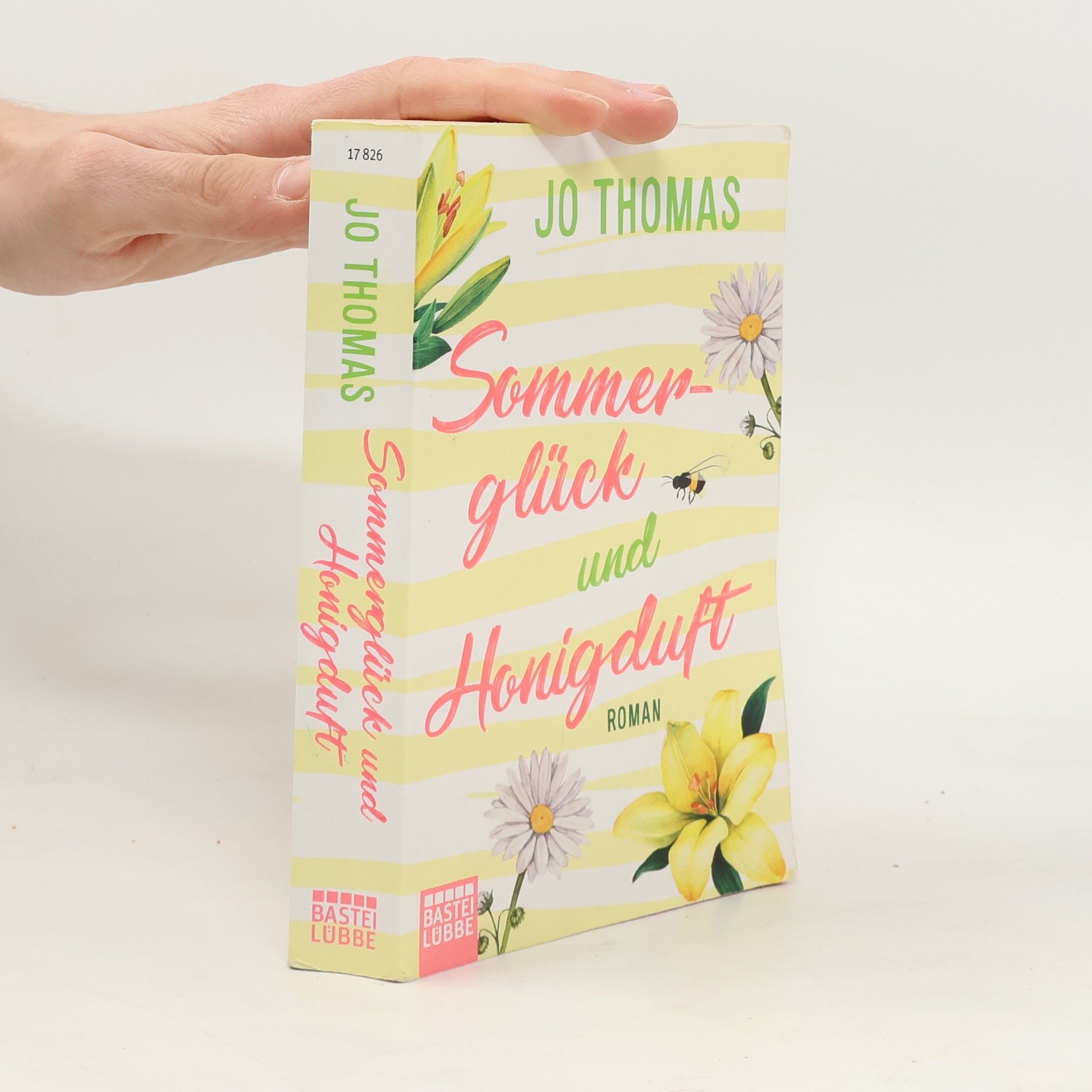 Jo Thomas Sommerglück und Honigduft